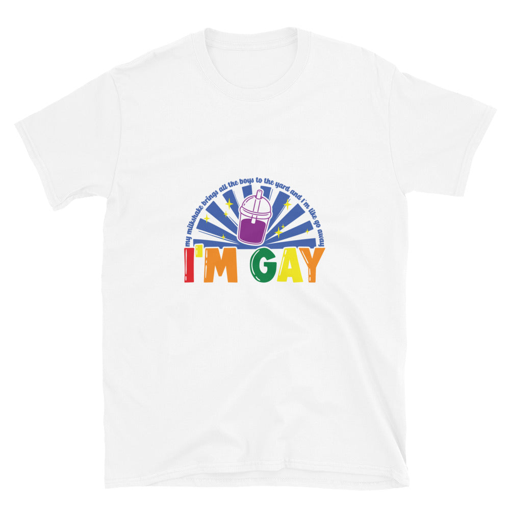Short-Sleeve Unisex T-Shirt- I'm Gay