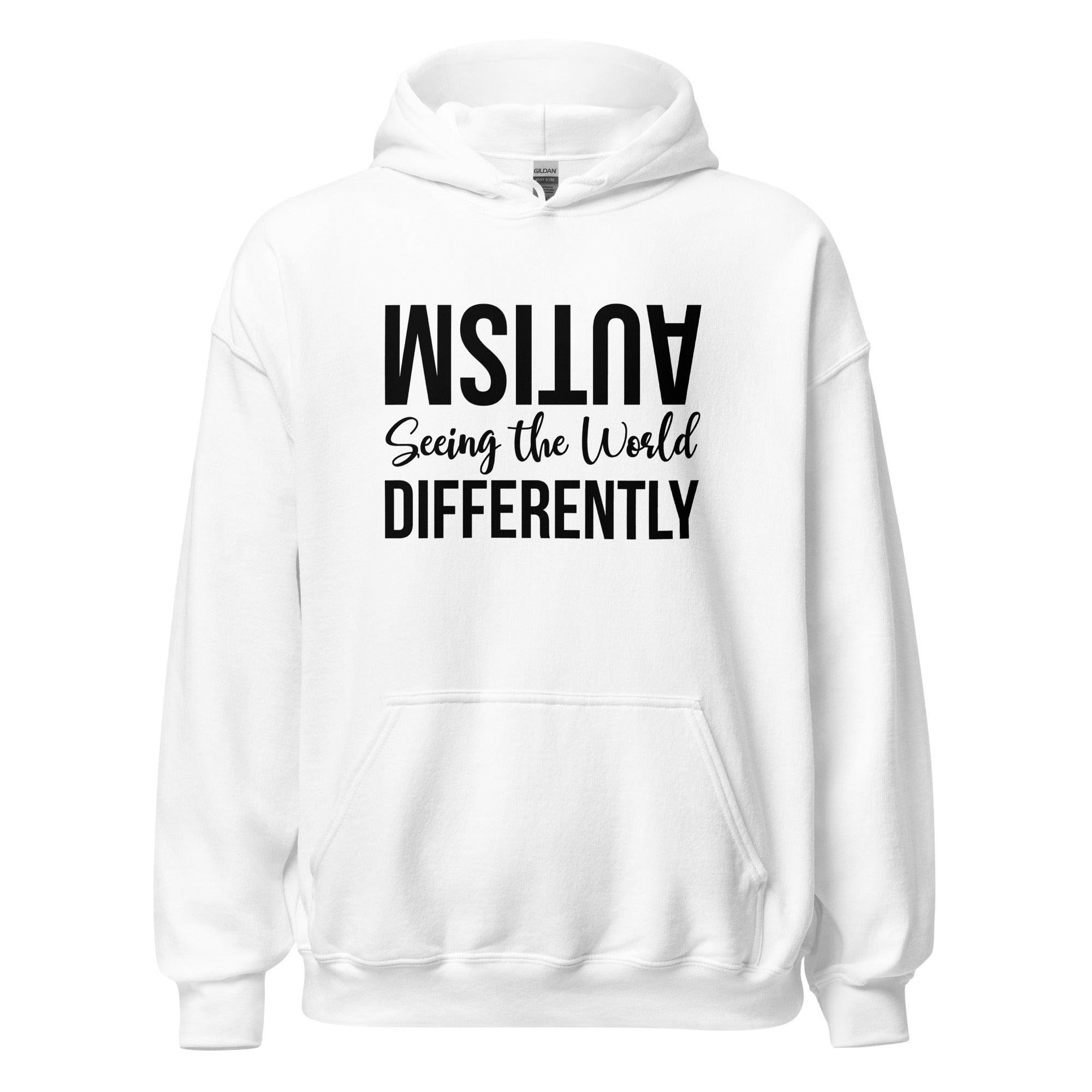 Unisex Hoodie- Autism Seeing the World Differently