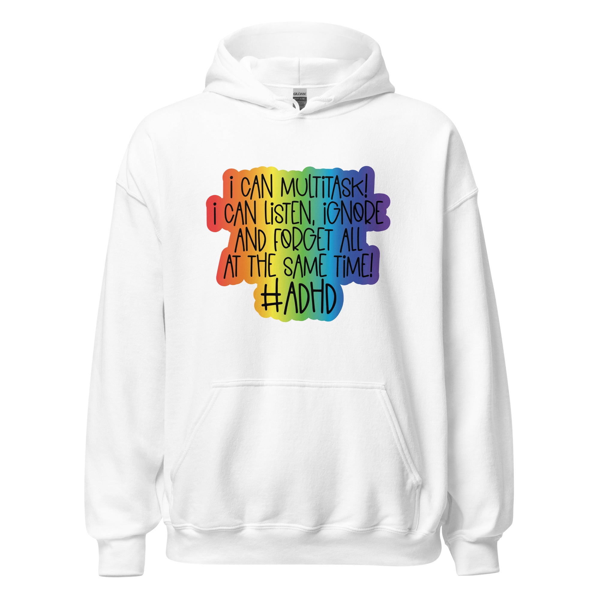 Unisex Hoodie- ADHD- Multitask ADHD