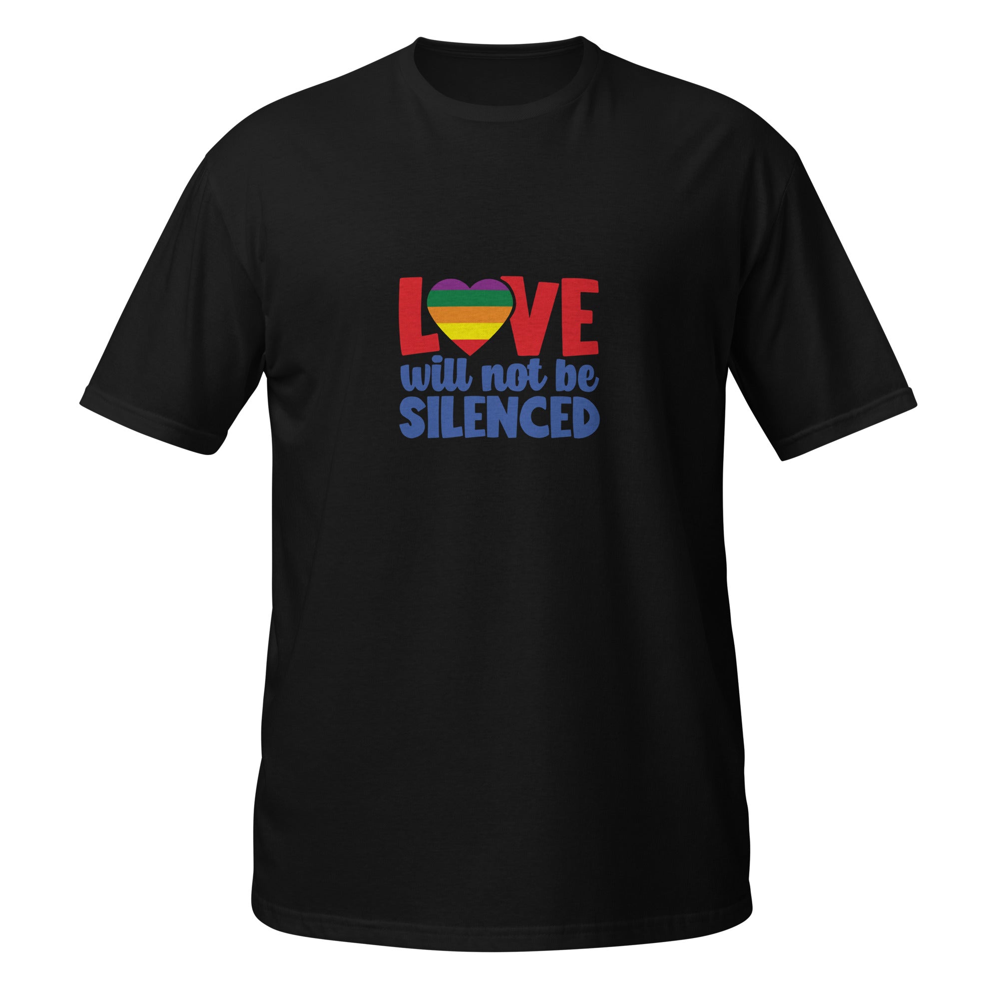 Short-Sleeve Unisex T-Shirt- Love will not be silenced