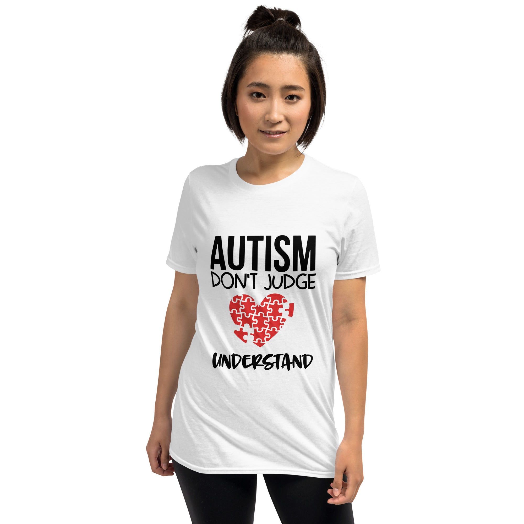 Short-Sleeve Unisex T-Shirt- Autism don t judge understand