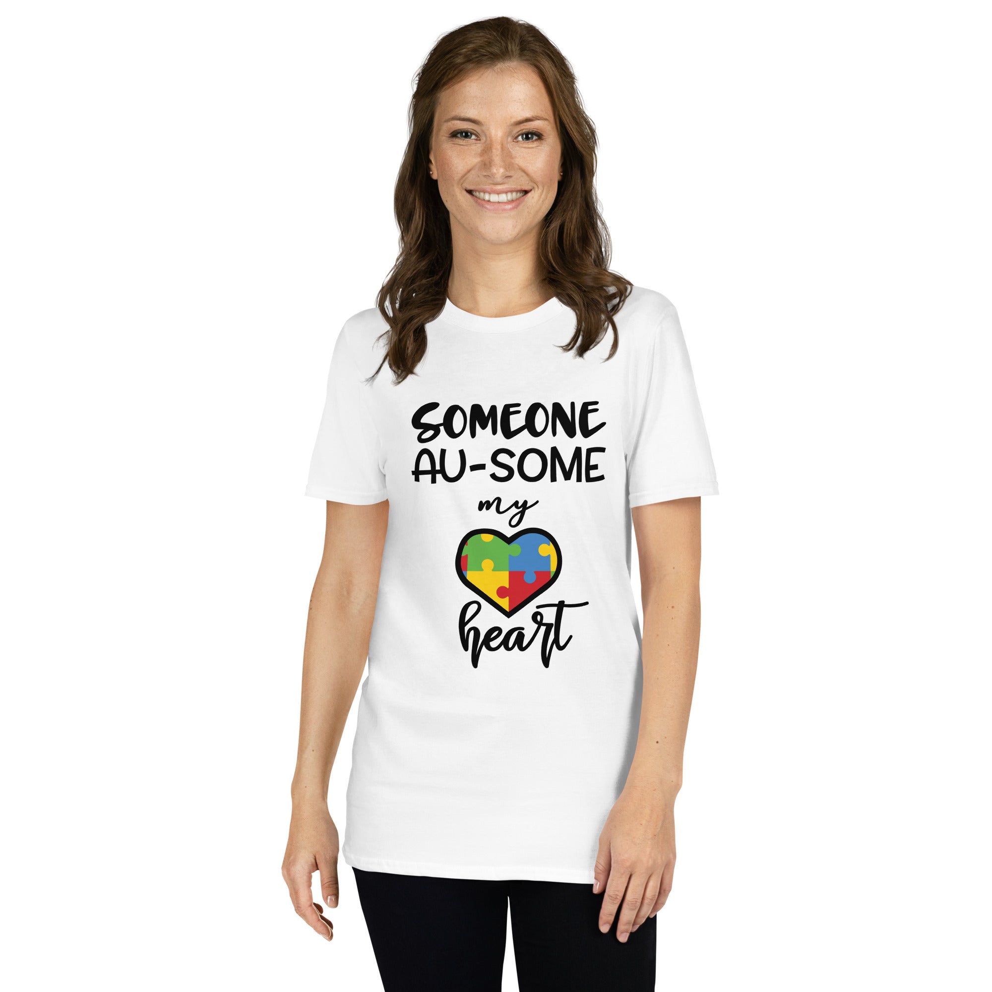Short-Sleeve Unisex T-Shirt- Someone ausome has my heart