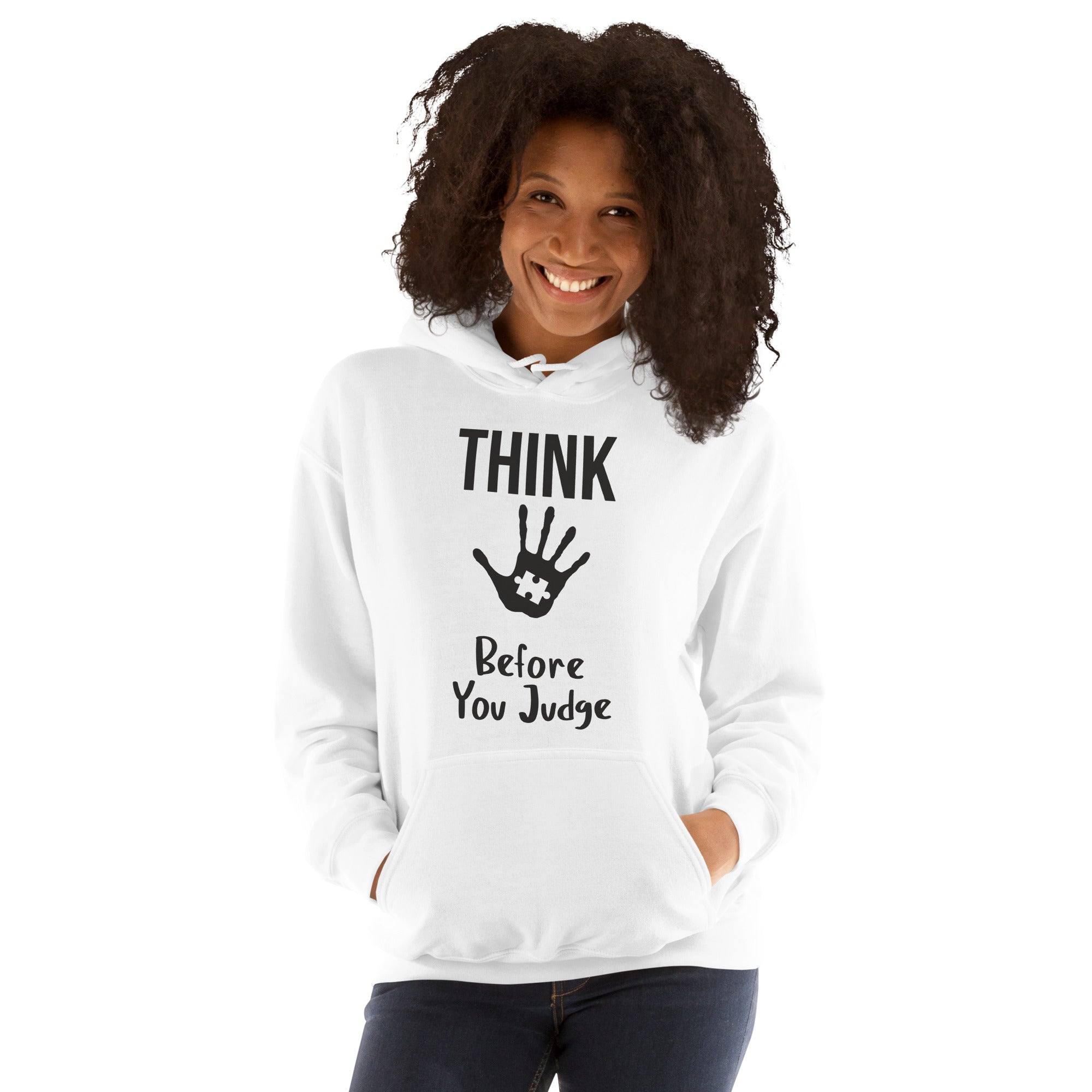 Unisex Hoodie- Think before you judge