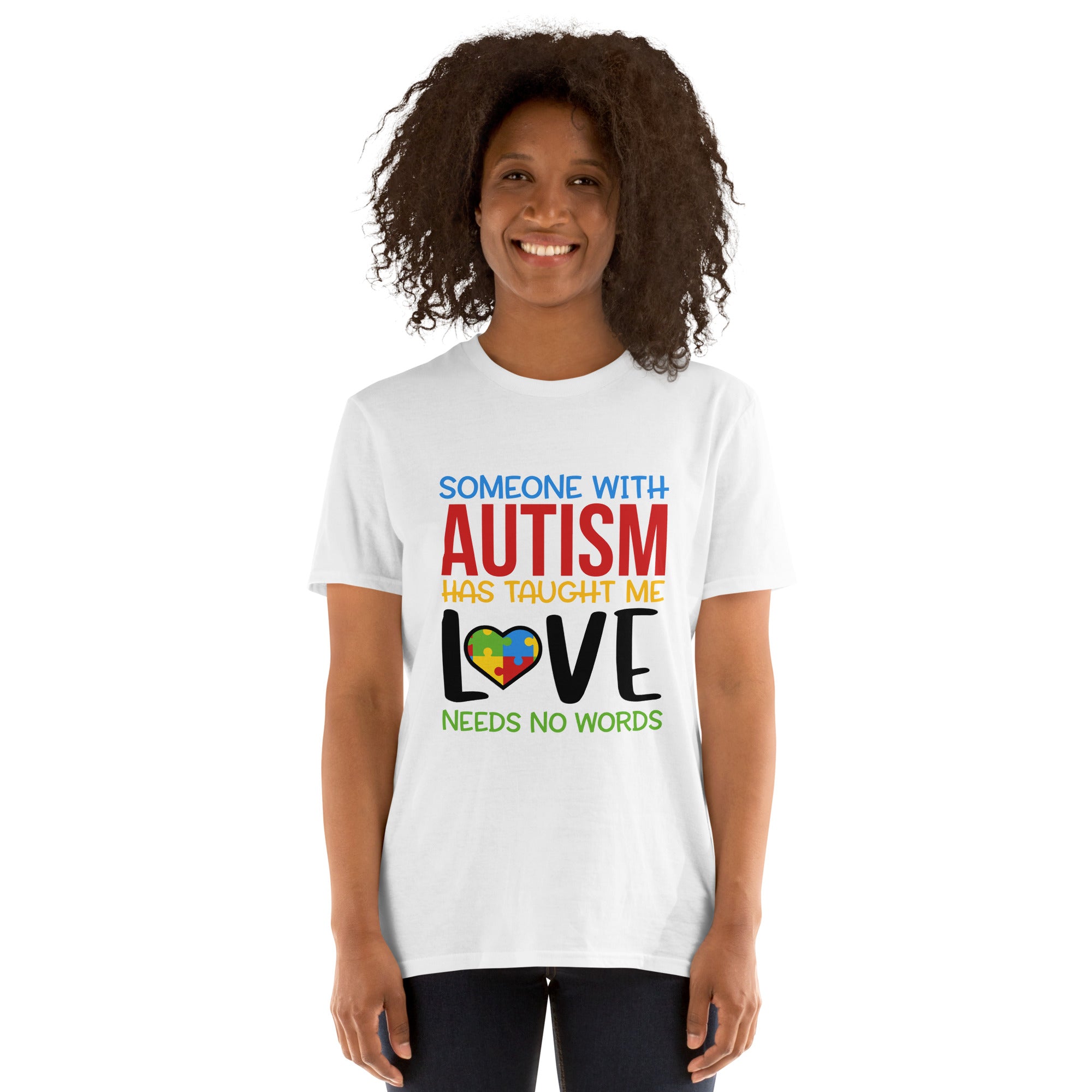 Short-Sleeve Unisex T-Shirt- Someone With Autism