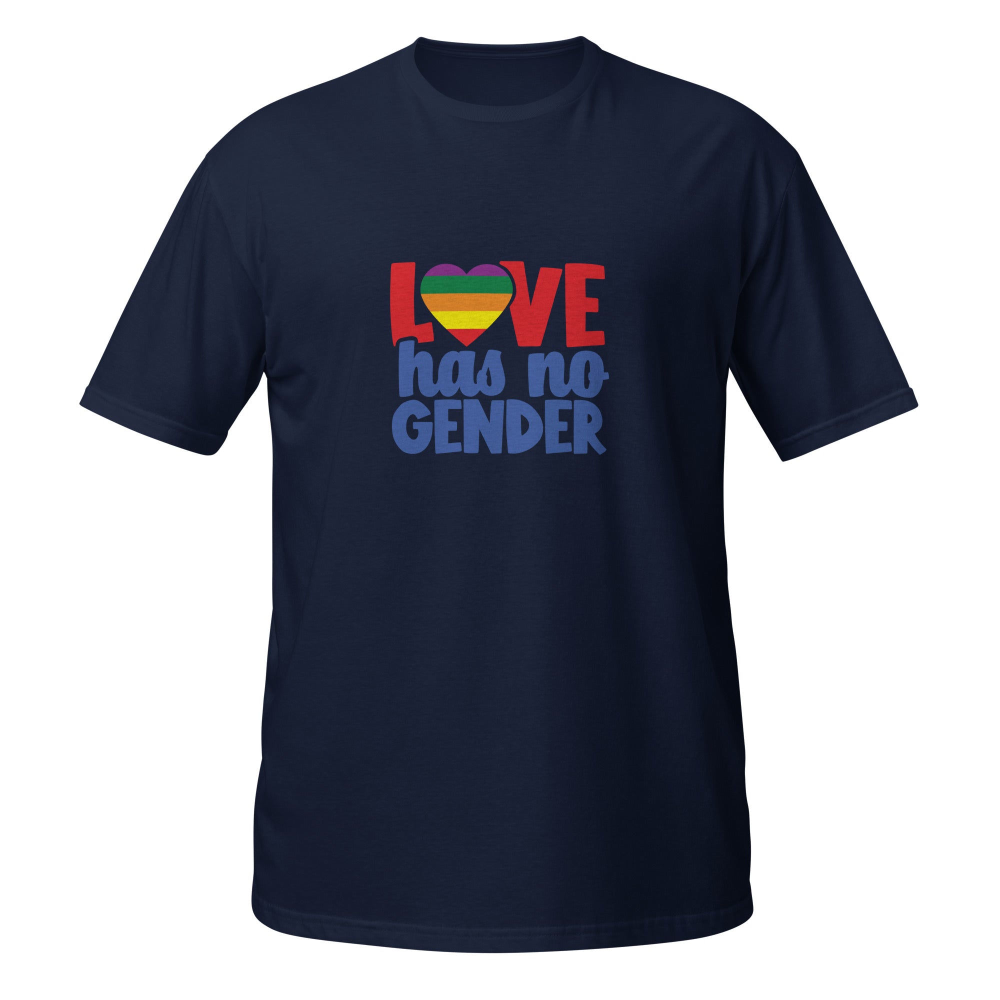 Short-Sleeve Unisex T-Shirt- Love has no gender