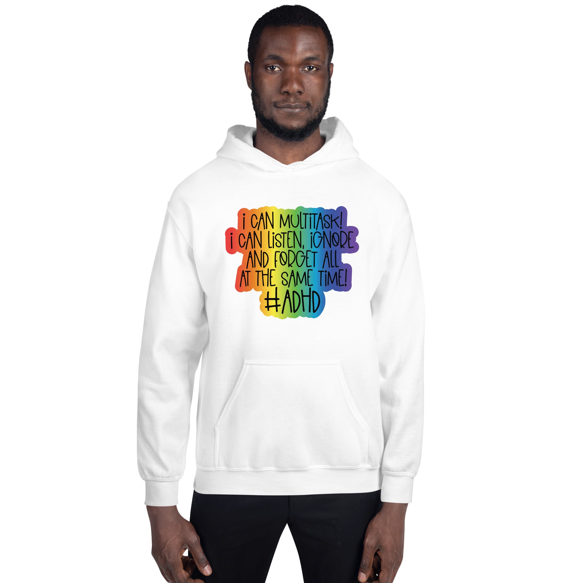 Unisex Hoodie- ADHD- Multitask ADHD