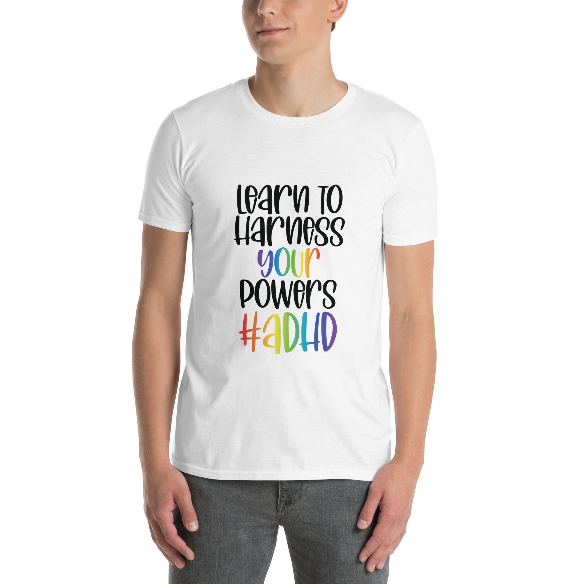 Short-Sleeve Unisex T-Shirt- ADHD- Learn To Harness the Power