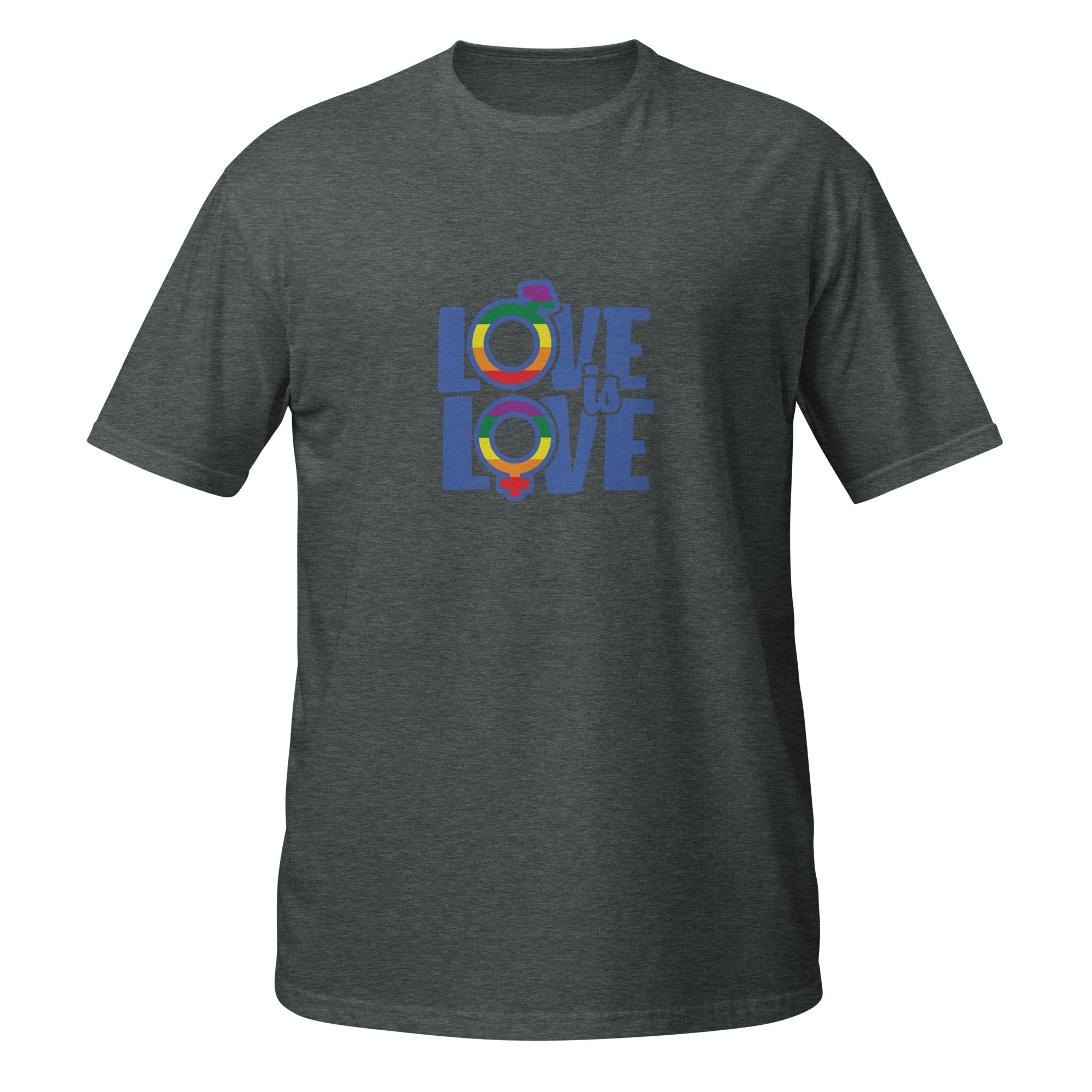 Short-Sleeve Unisex T-Shirt- Love is Love