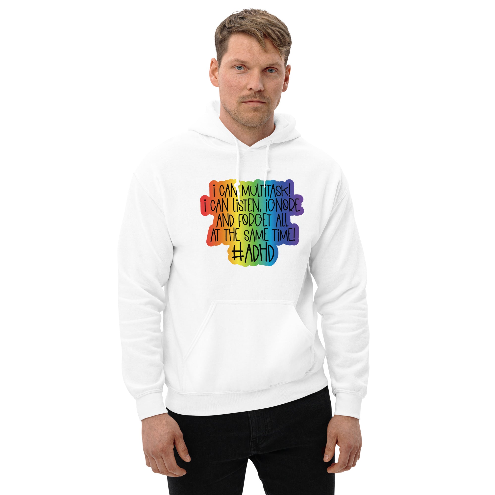 Unisex Hoodie- ADHD- Multitask ADHD