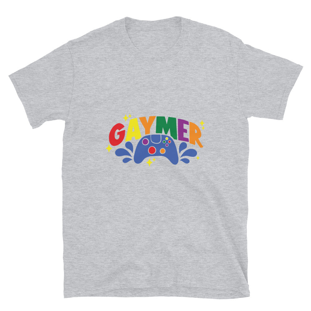 Short-Sleeve Unisex T-Shirt- Gaymer