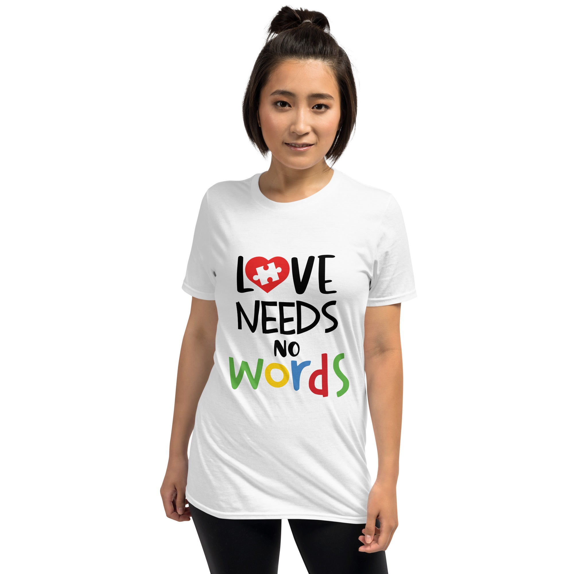 Short-Sleeve Unisex T-Shirt- Love needs no words