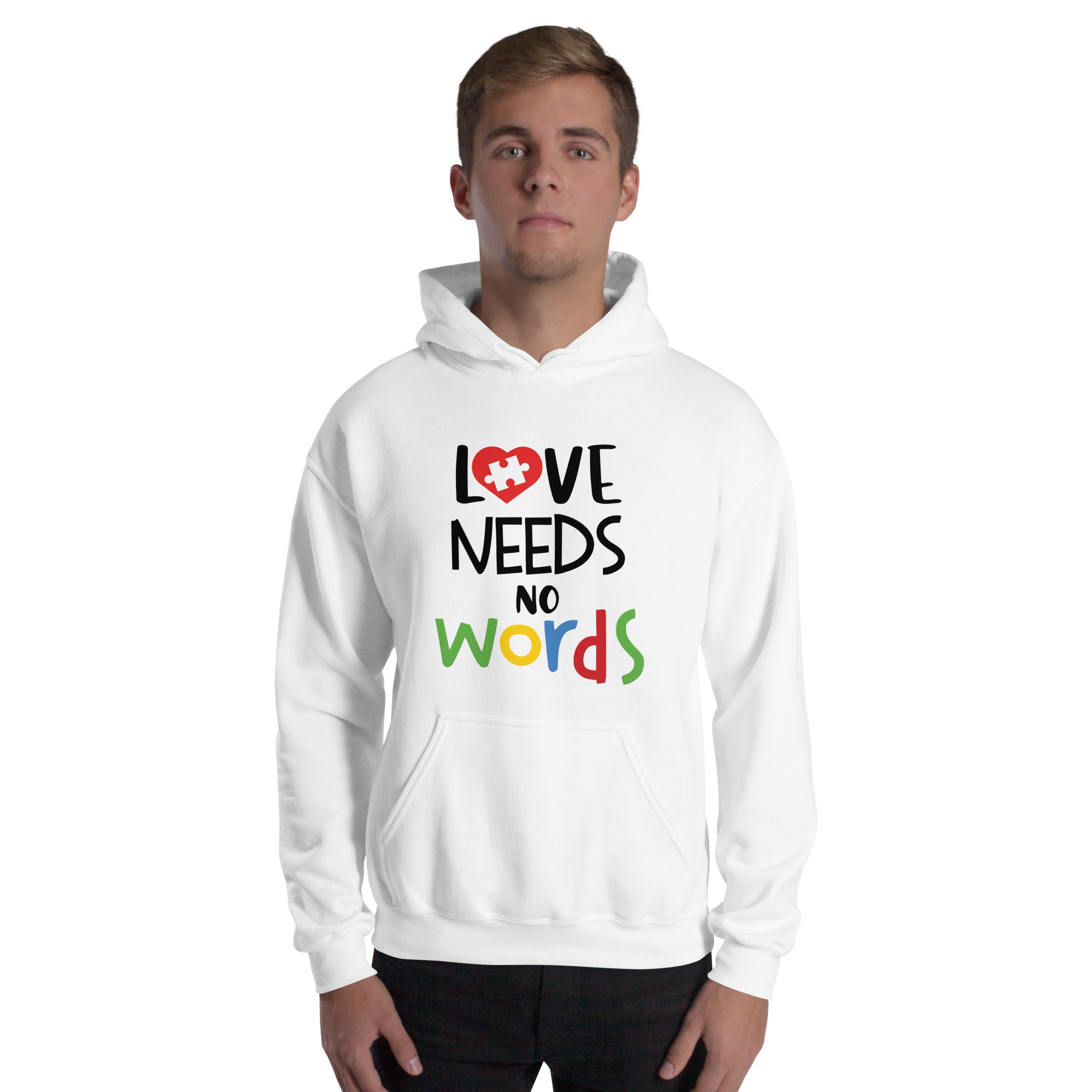Unisex Hoodie- Love needs no words