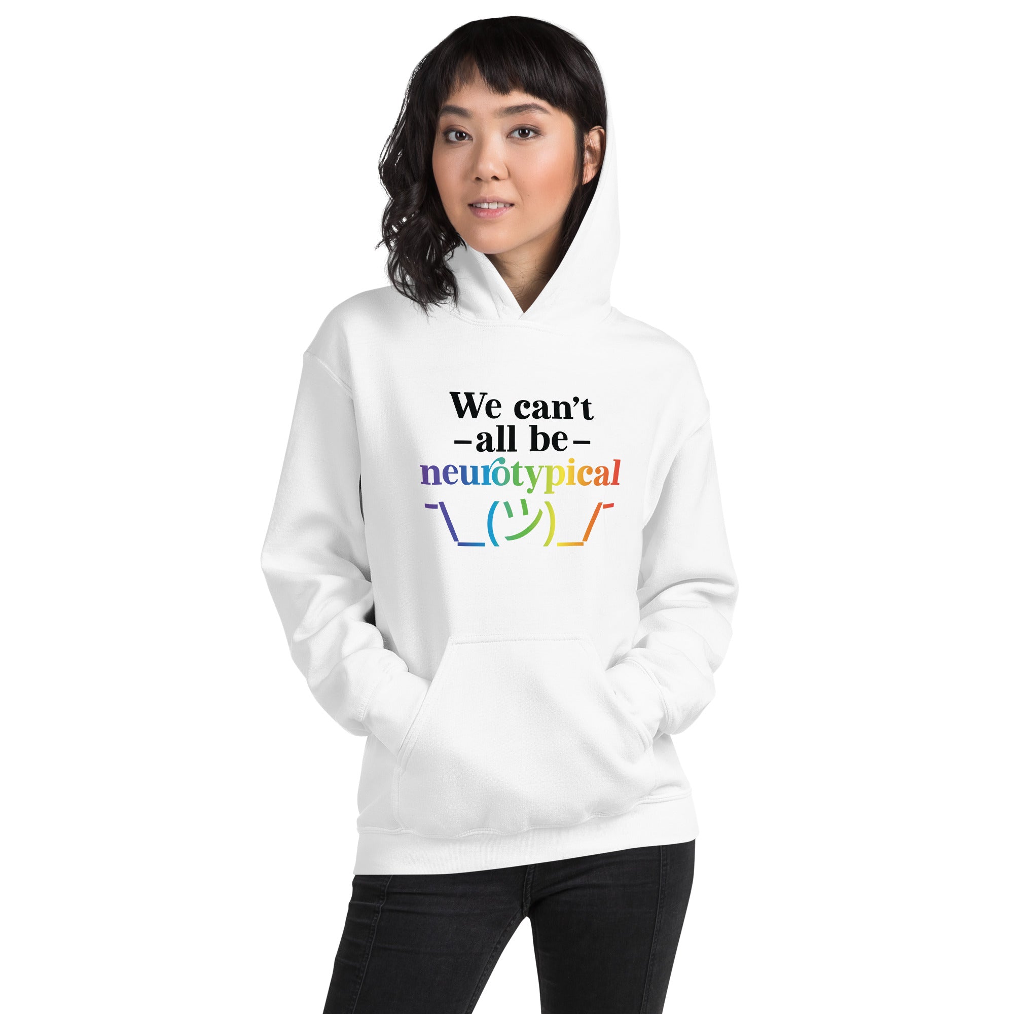 Unisex Hoodie- ADHD- We Can tAll Be Neurotypical