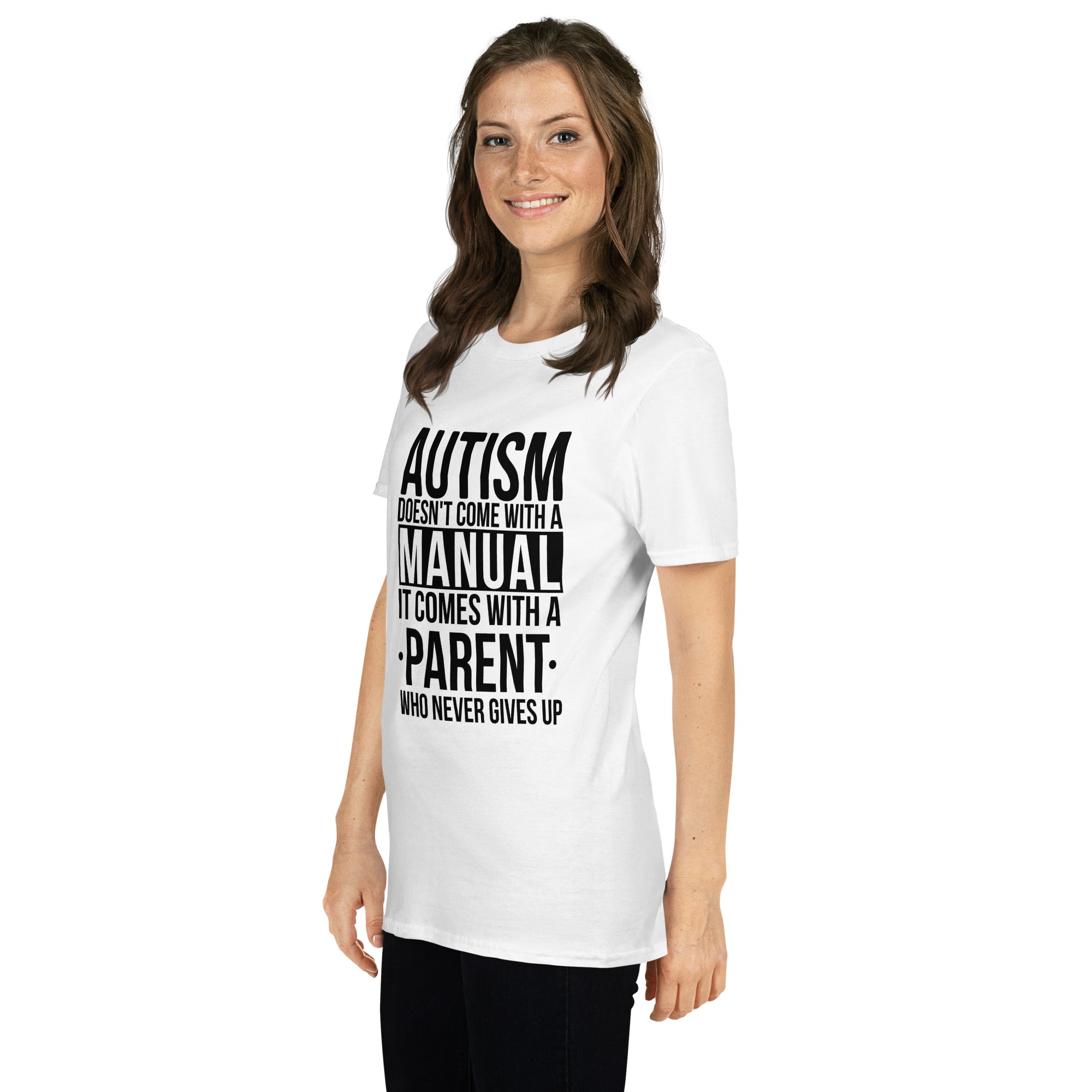 Short-Sleeve Unisex T-Shirt- Autism doesn t with a manual