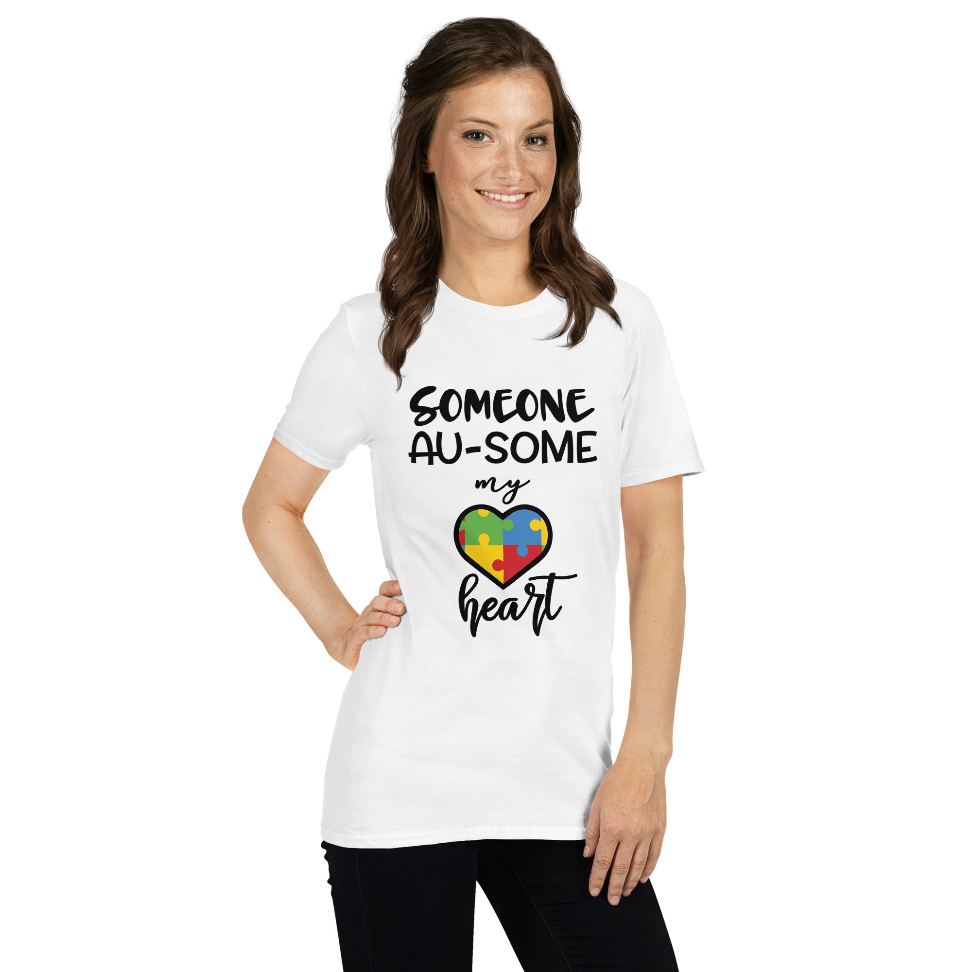 Short-Sleeve Unisex T-Shirt- Someone ausome has my heart
