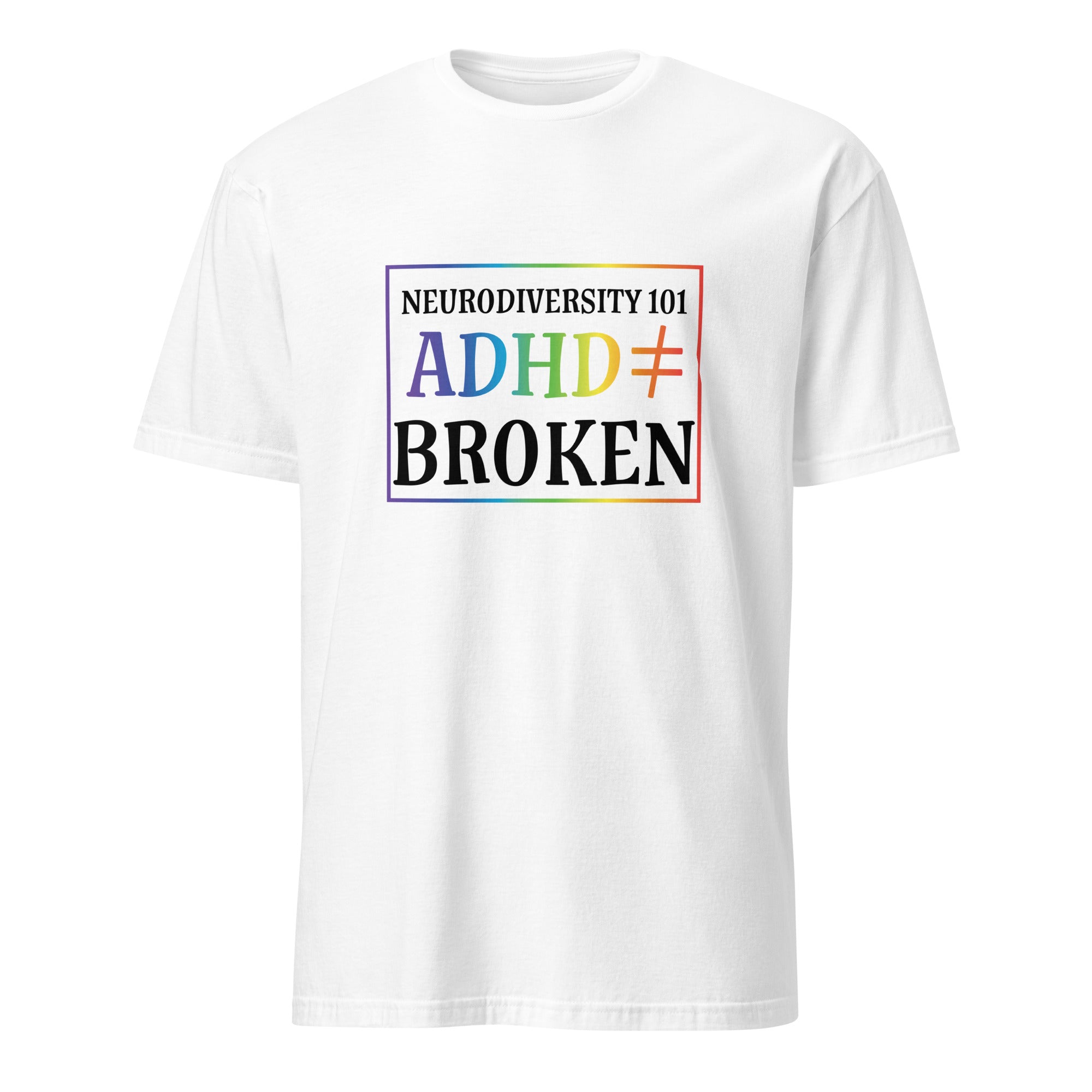 Short Sleeve Unisex T Shirt ADHD Neurodiversity 101