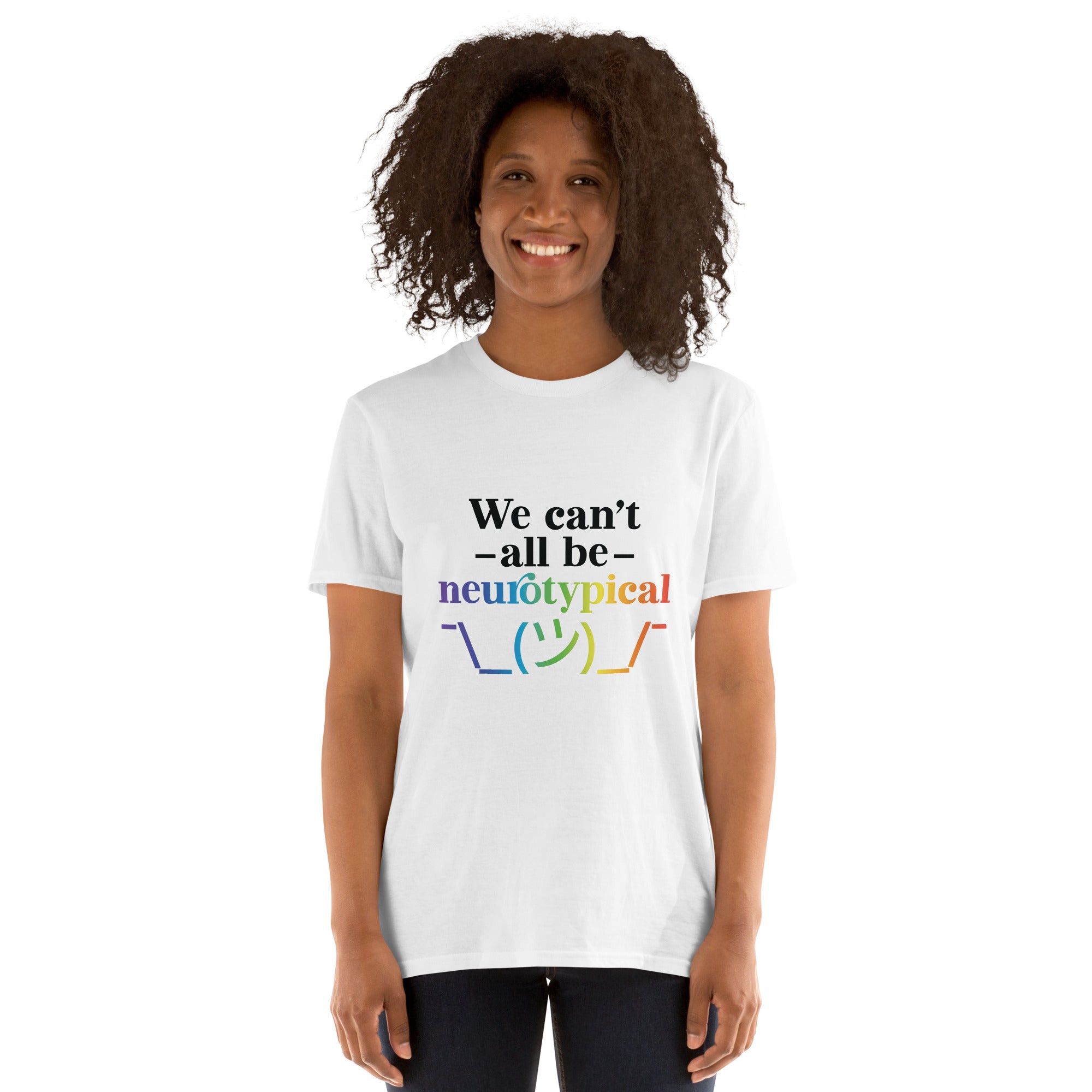 Short Sleeve Unisex T Shirt ADHD We Cant All Be Neurotypical