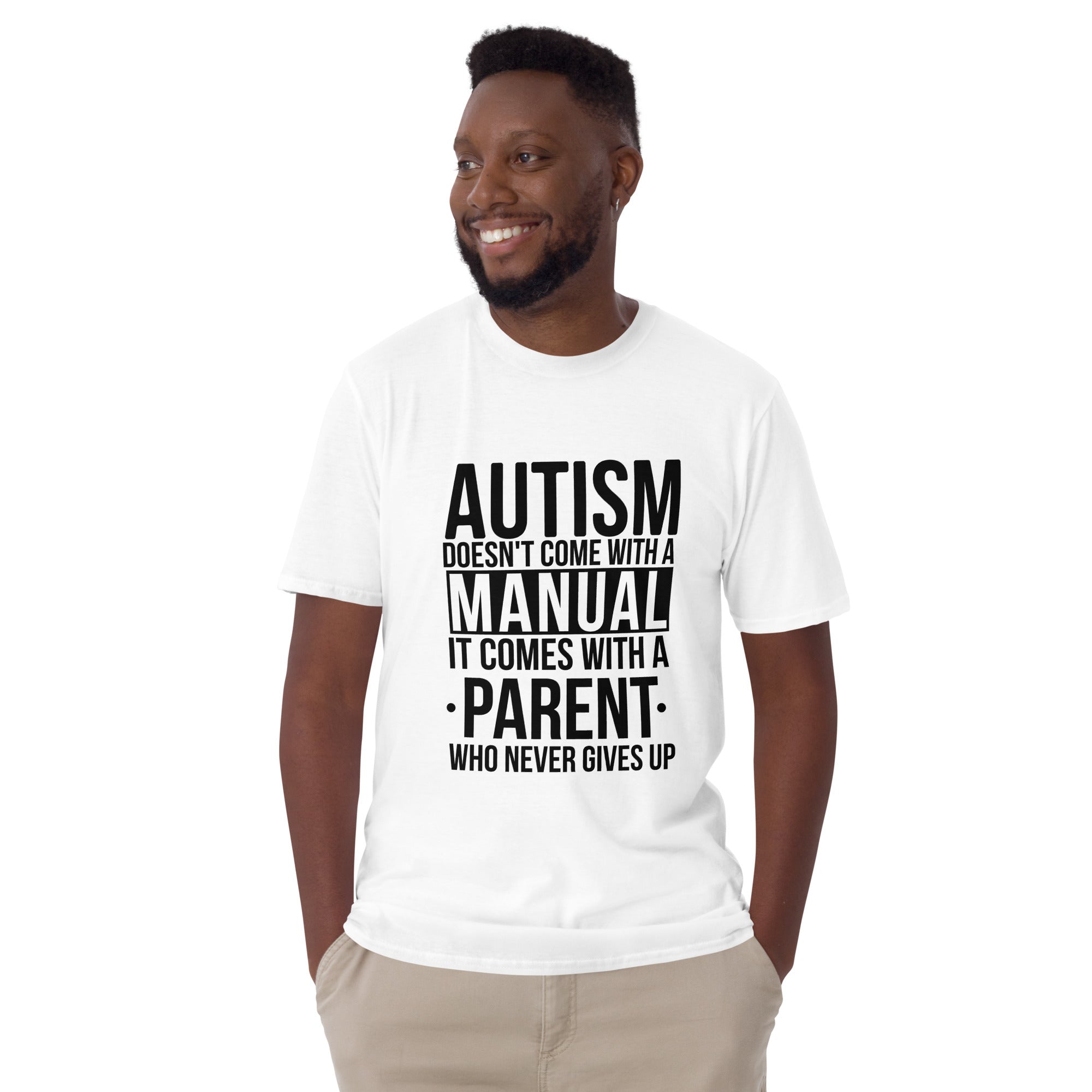 Short Sleeve Unisex T Shirt Autism doesn't come with a manual