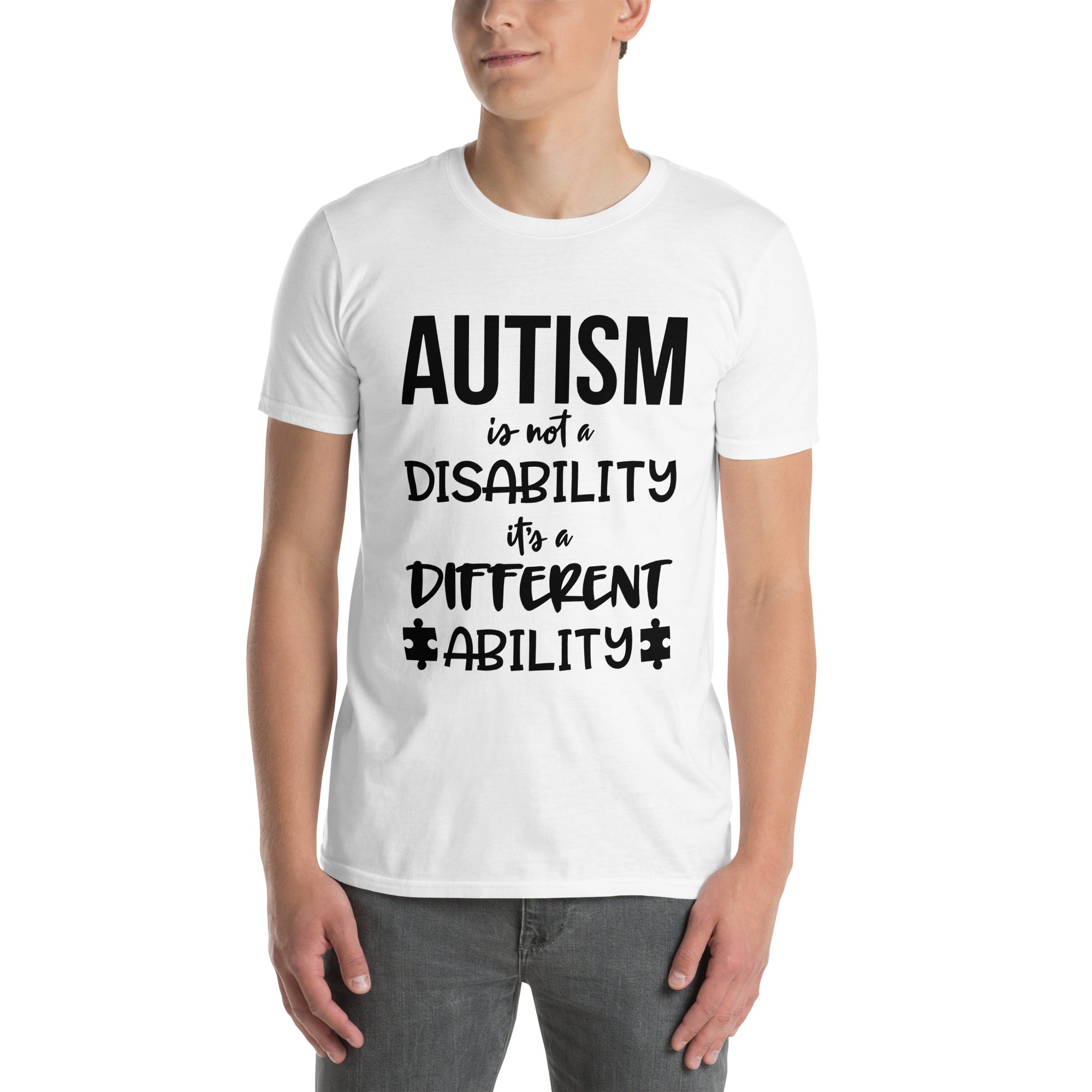 Short Sleeve Unisex T Shirt Autism is not a disability its a