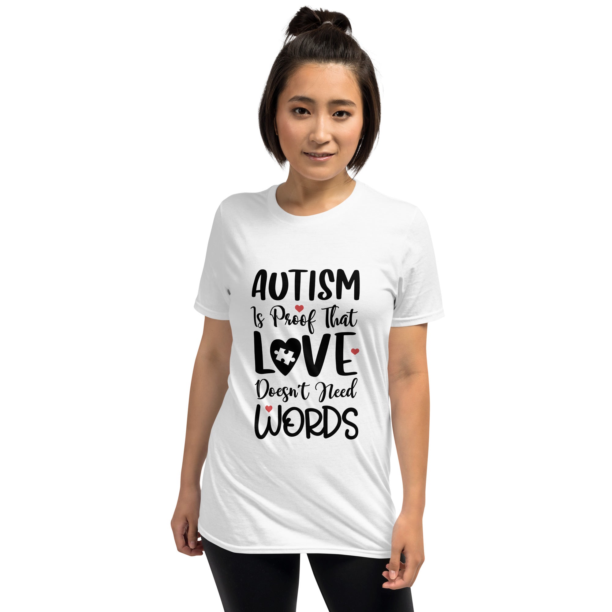 Short Sleeve Unisex T Shirt Autism is proof