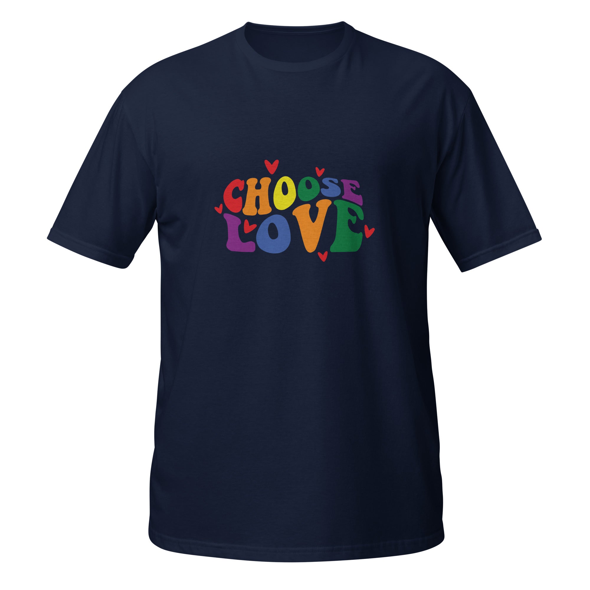 Short Sleeve Unisex T Shirt Choose love