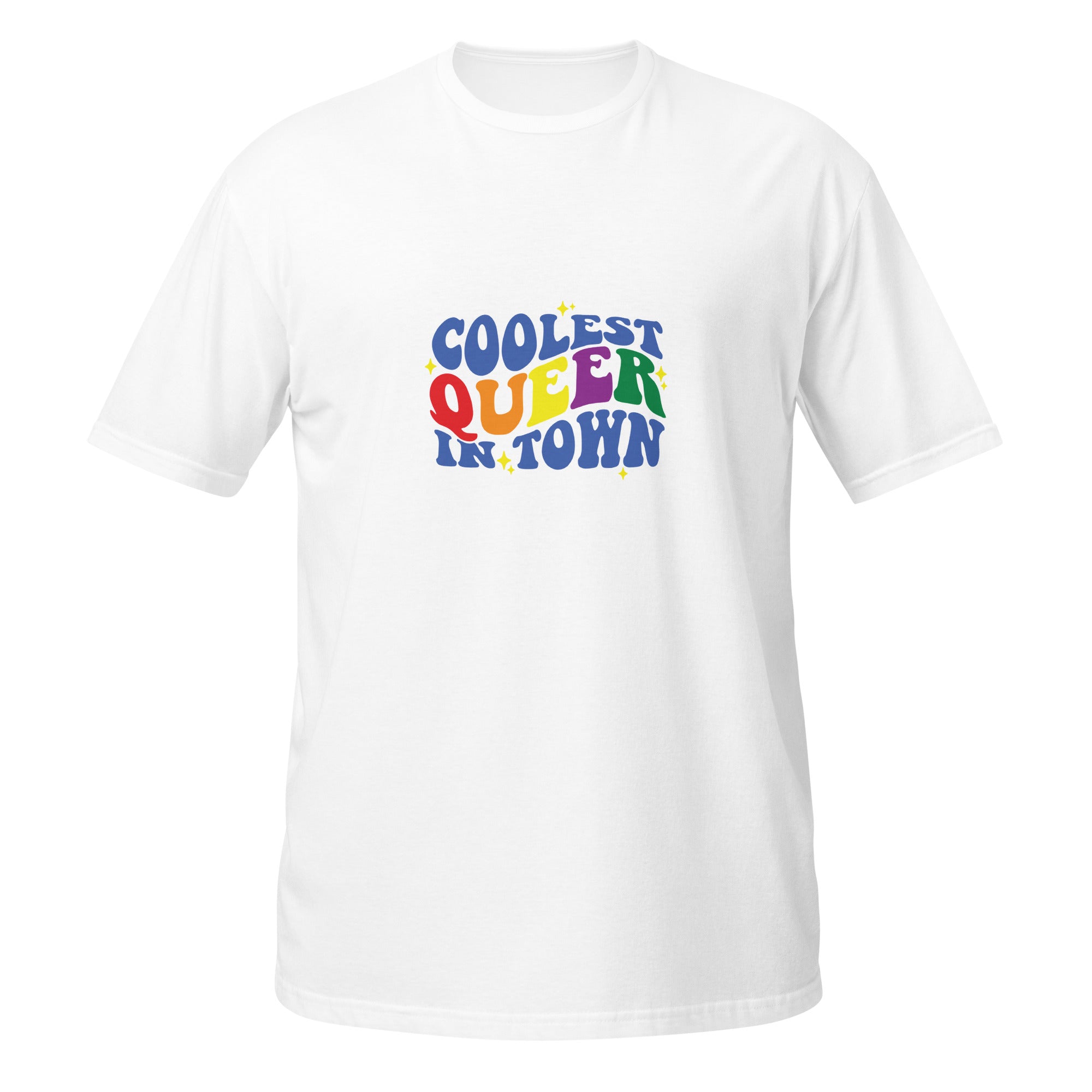 Short Sleeve Unisex T Shirt Coolest queer in town