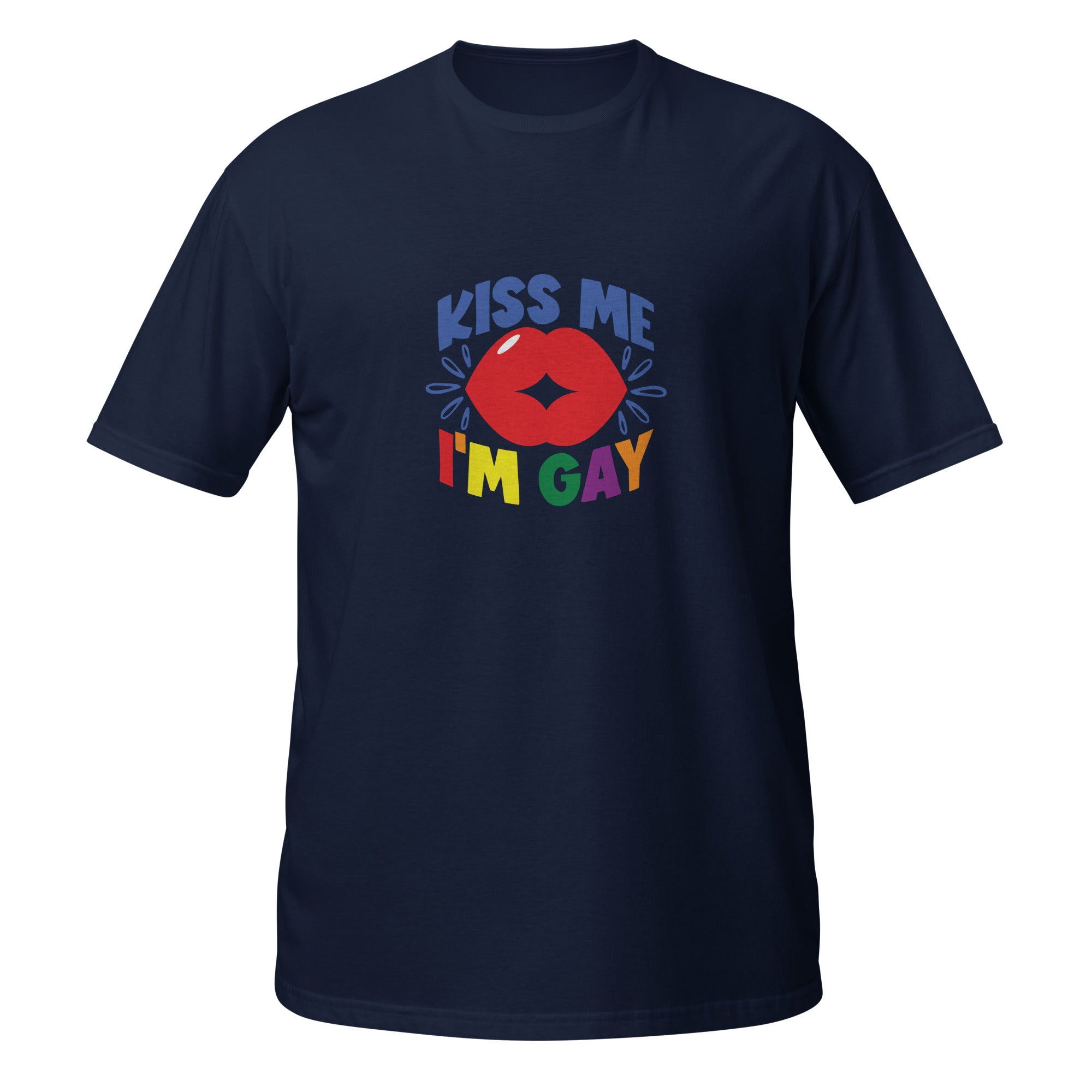 Short Sleeve Unisex T Shirt Kiss me I'm gay