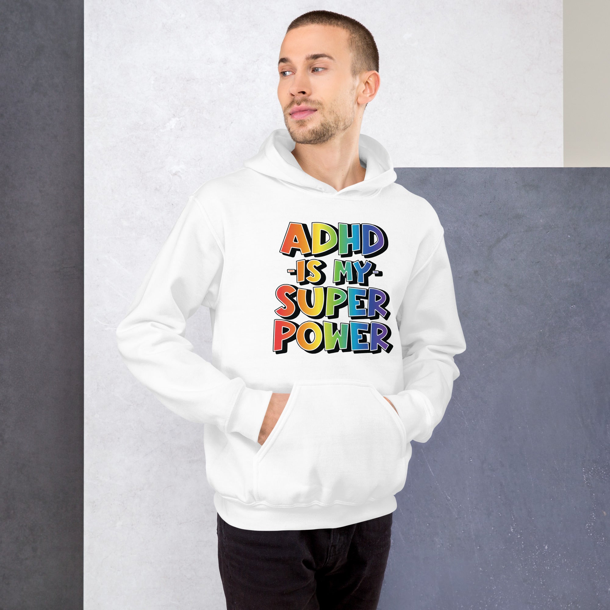Unisex Hoodie ADHD Is My Super Power