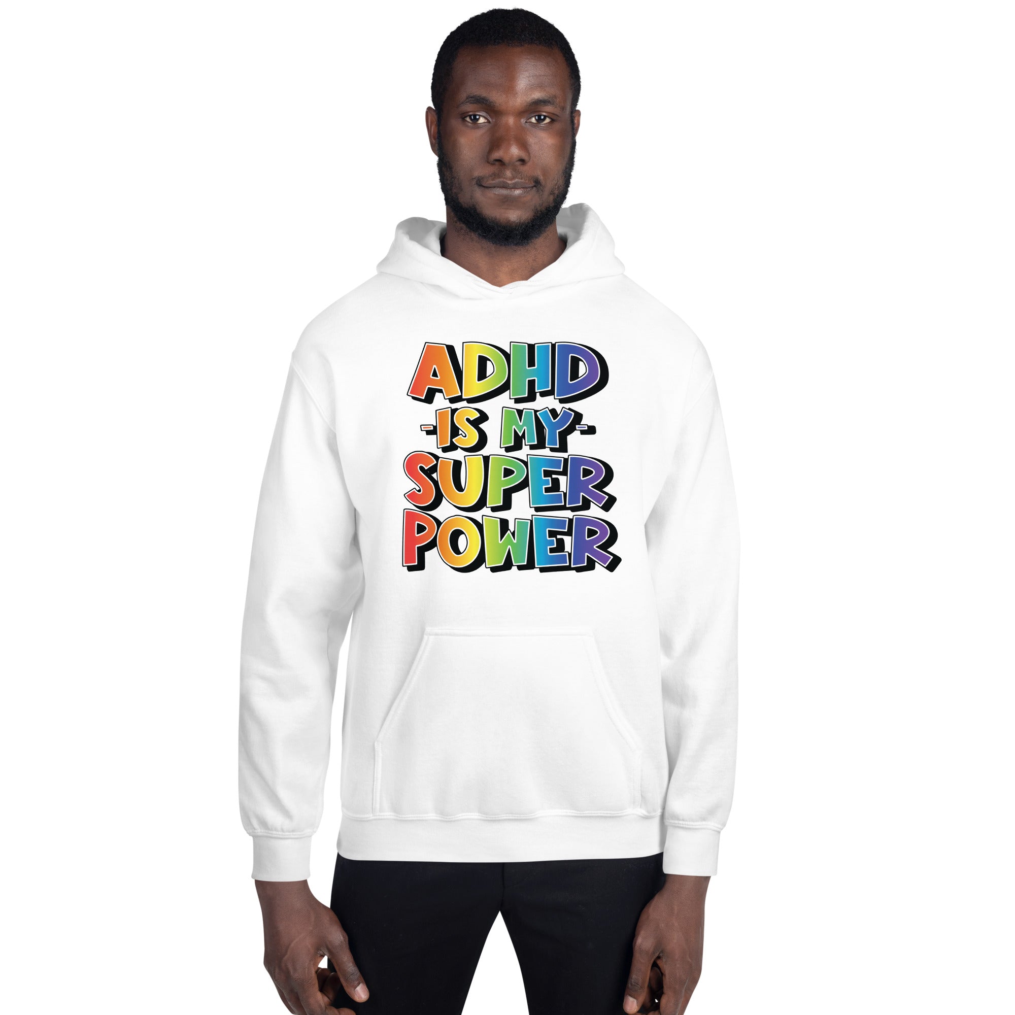 Unisex Hoodie ADHD Is My Super Power