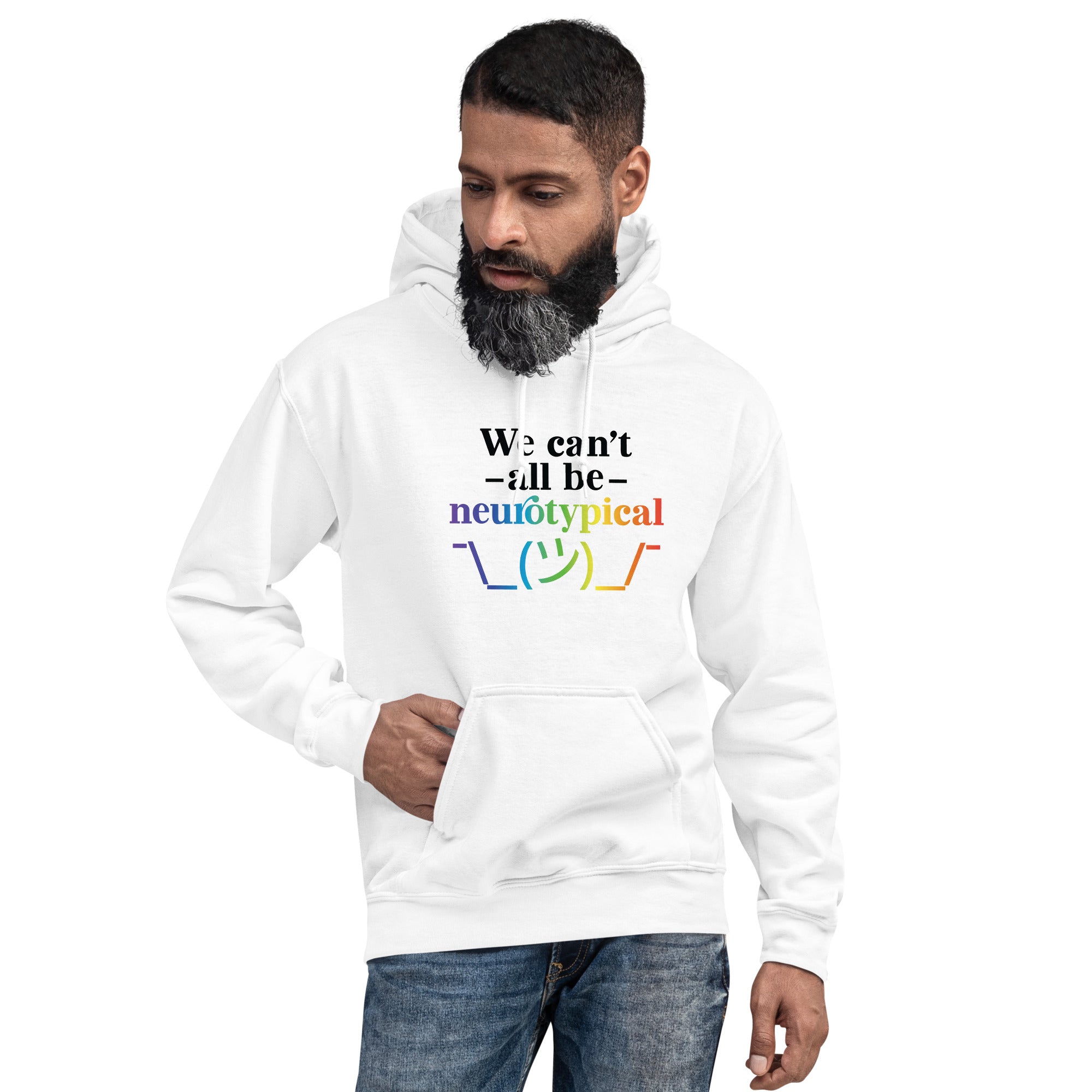 Unisex Hoodie ADHD We Can tAll Be Neurotypical