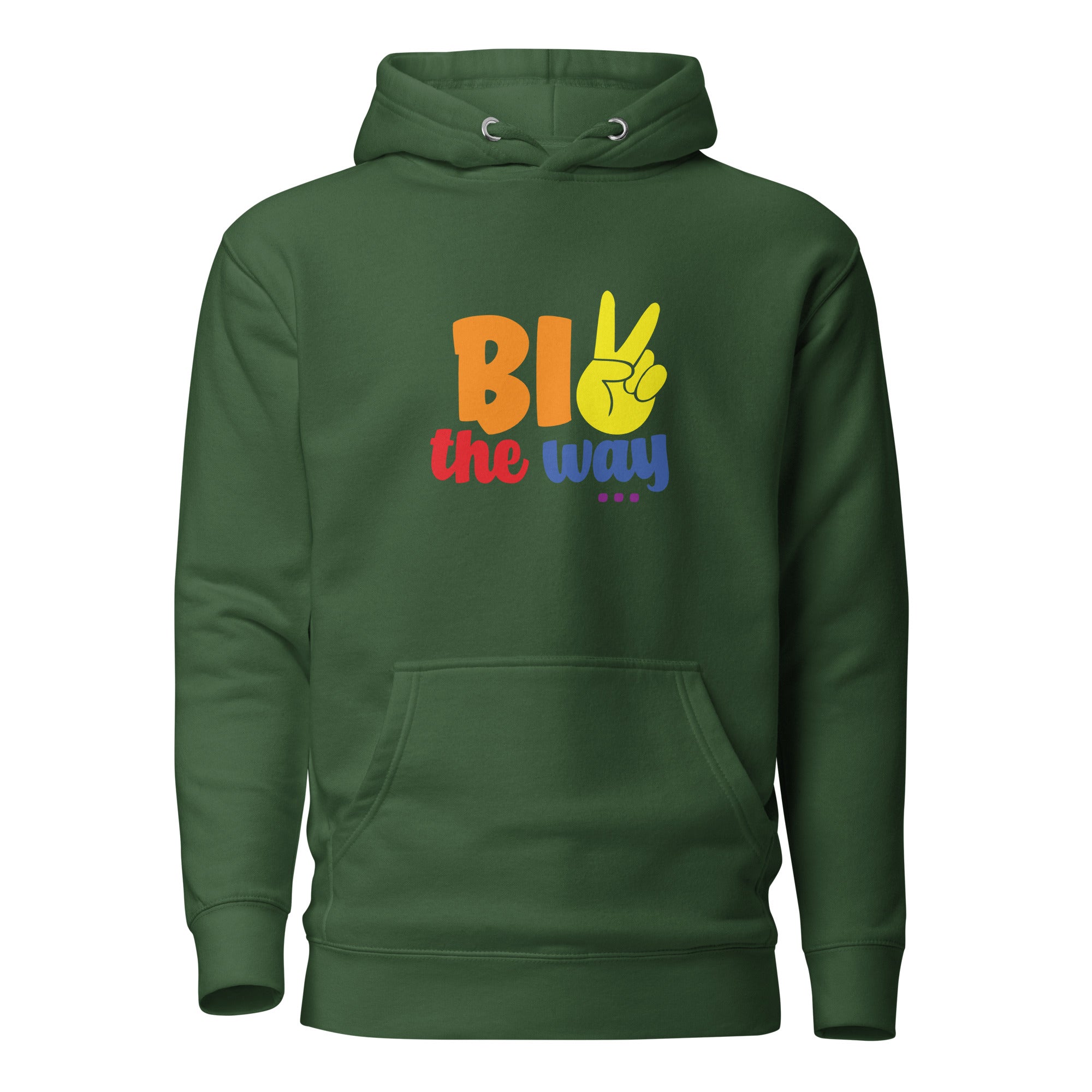 Unisex Hoodie Bi the way