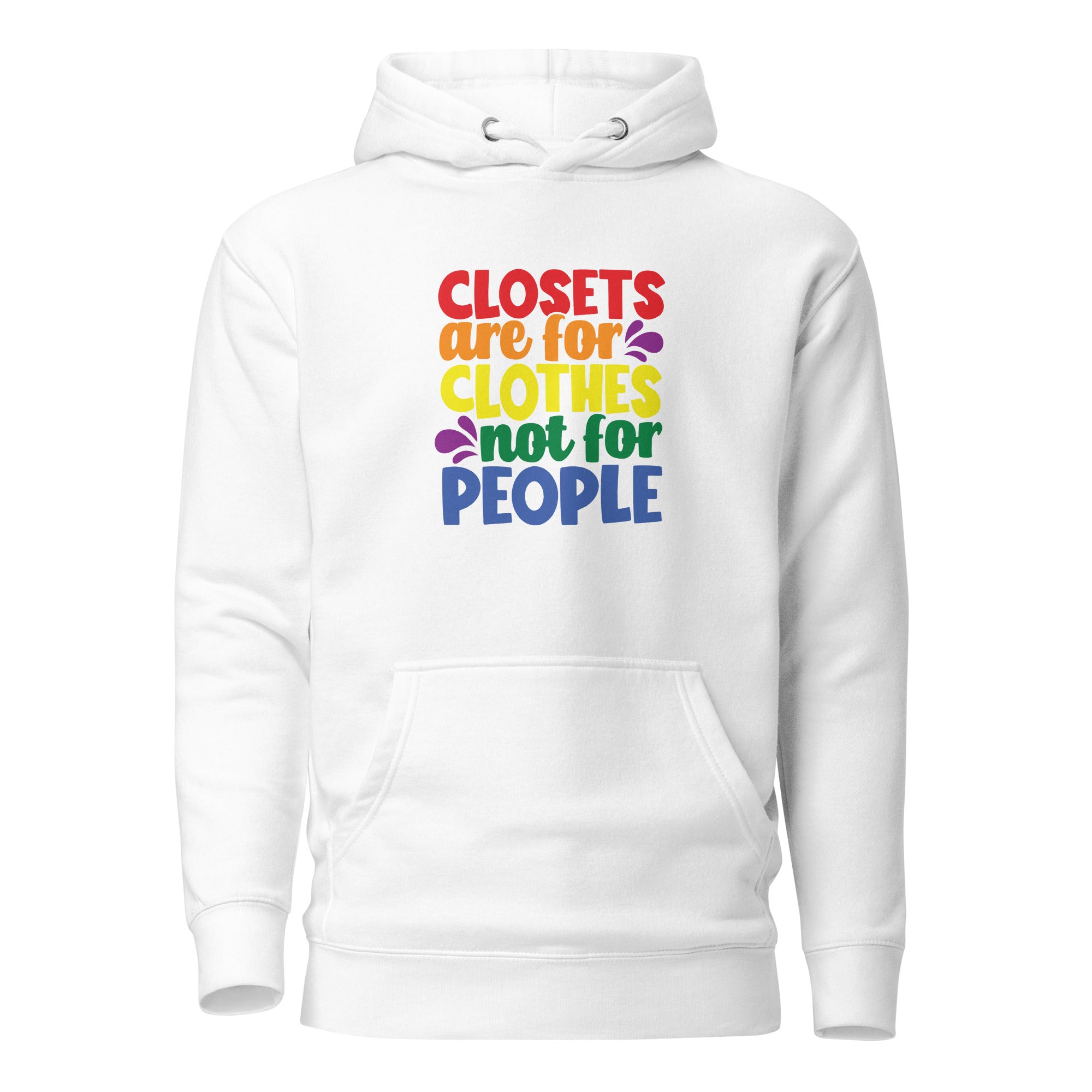 Unisex Hoodie Closets are for clothes not for people