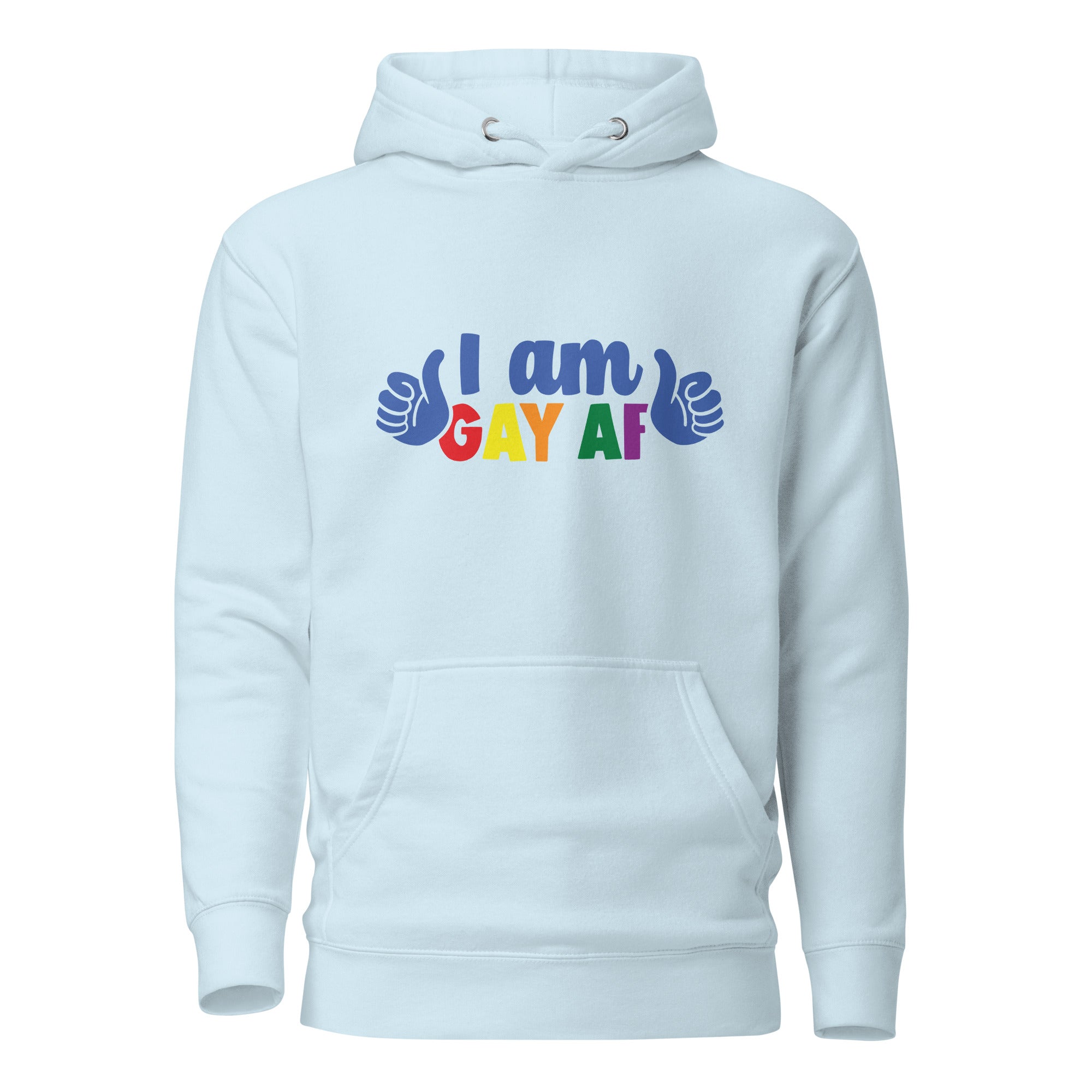 Unisex Hoodie I am gay af