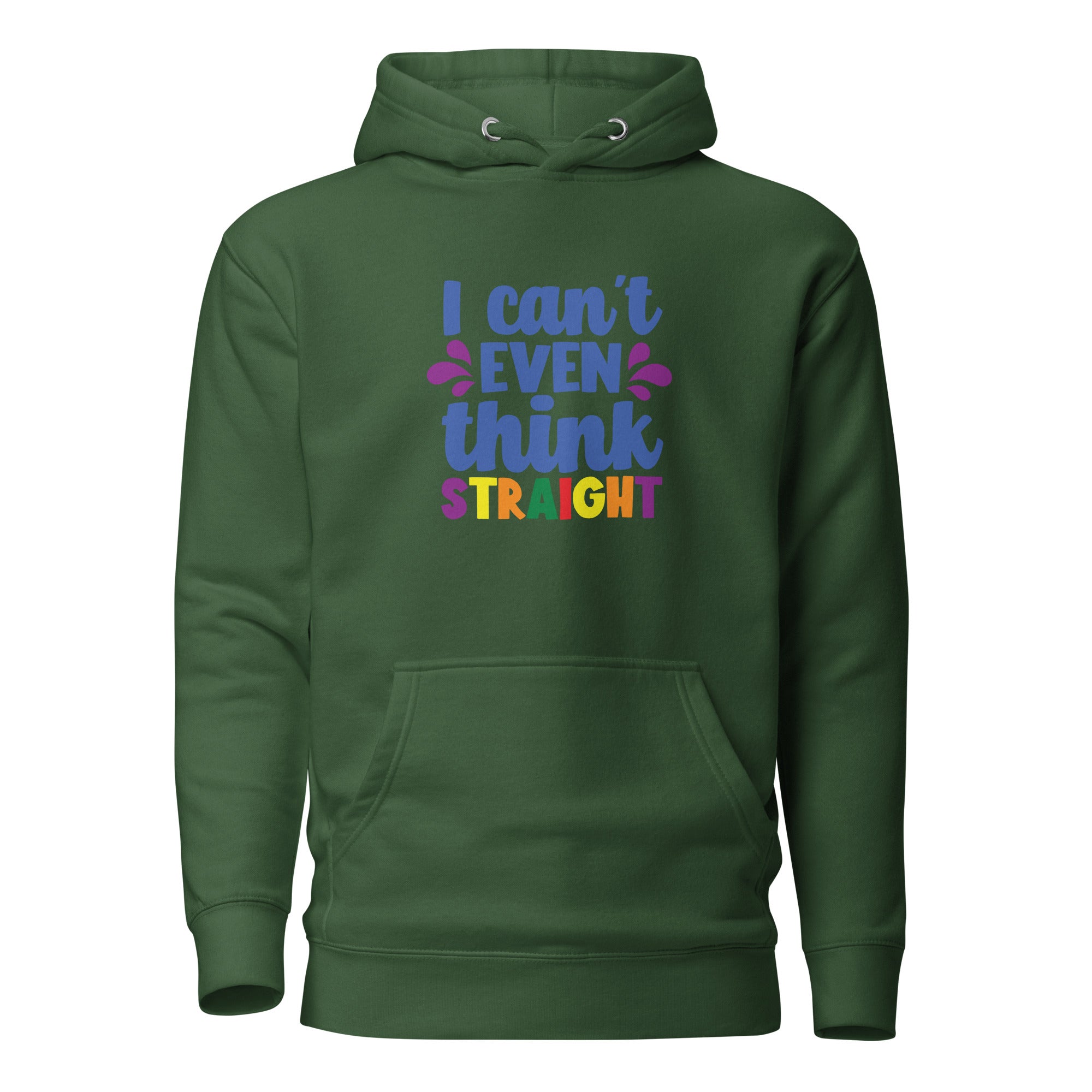 Unisex Hoodie I can't even think straight