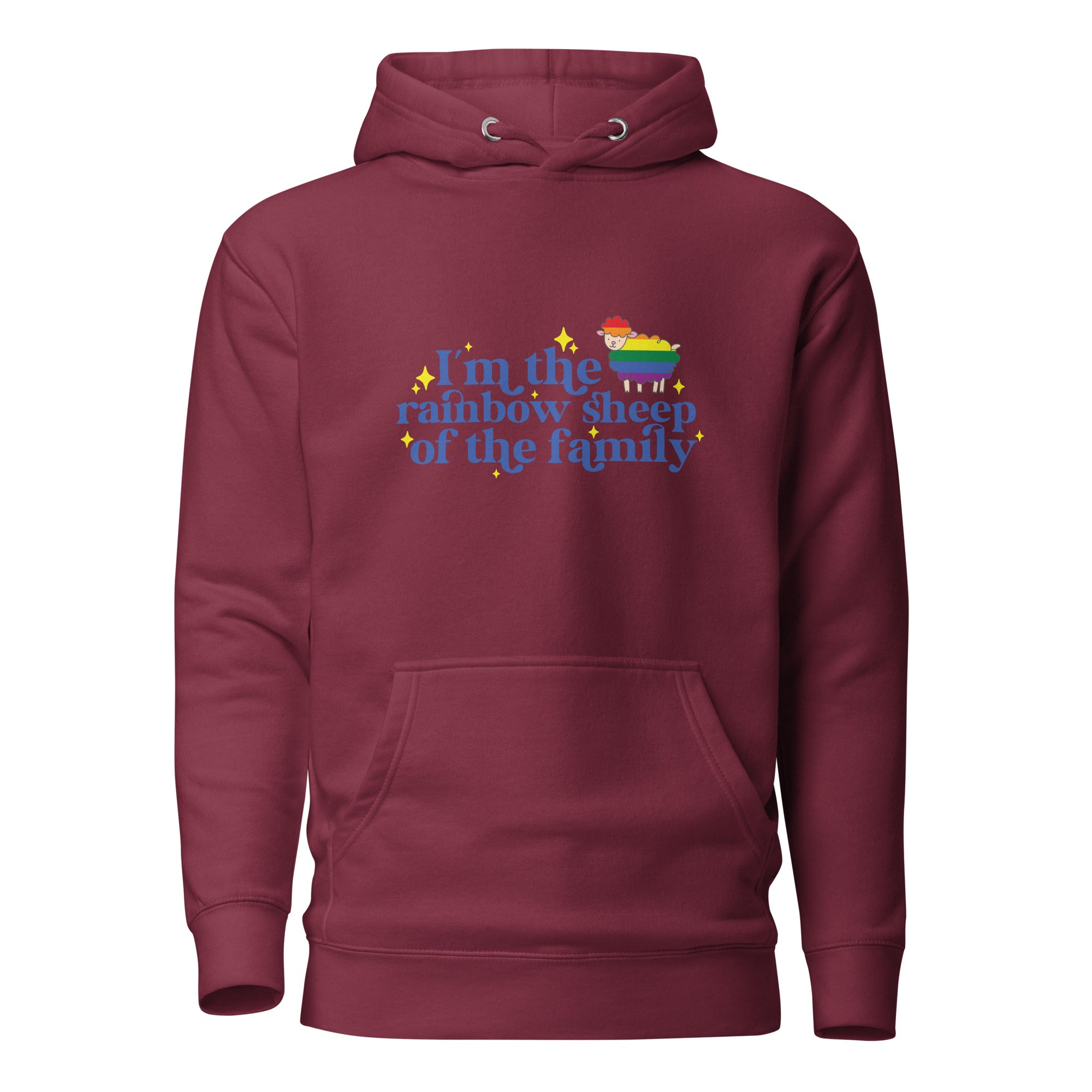 Unisex Hoodie I'm the rainbow sheep of the family