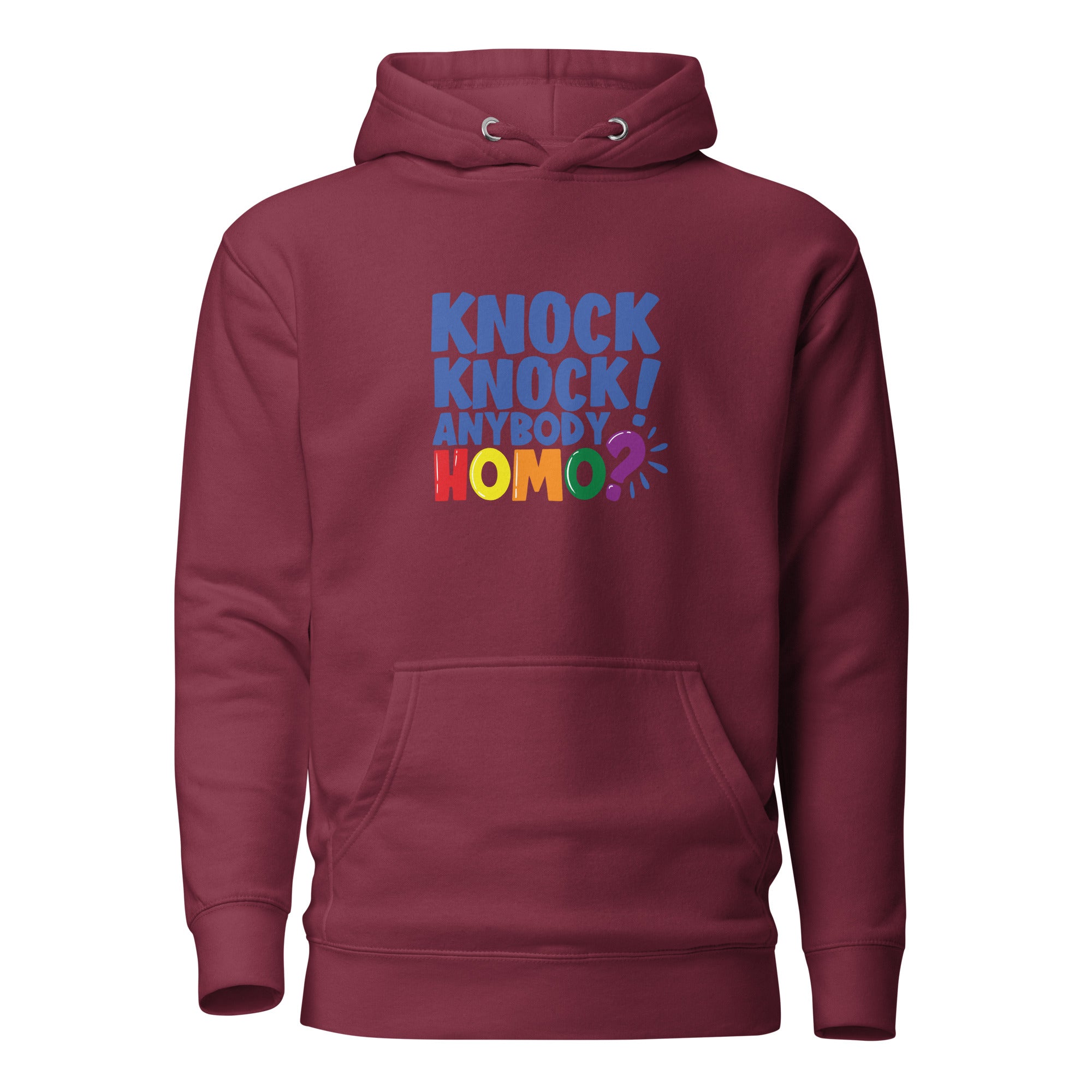 Unisex Hoodie Knock knock anybody homo