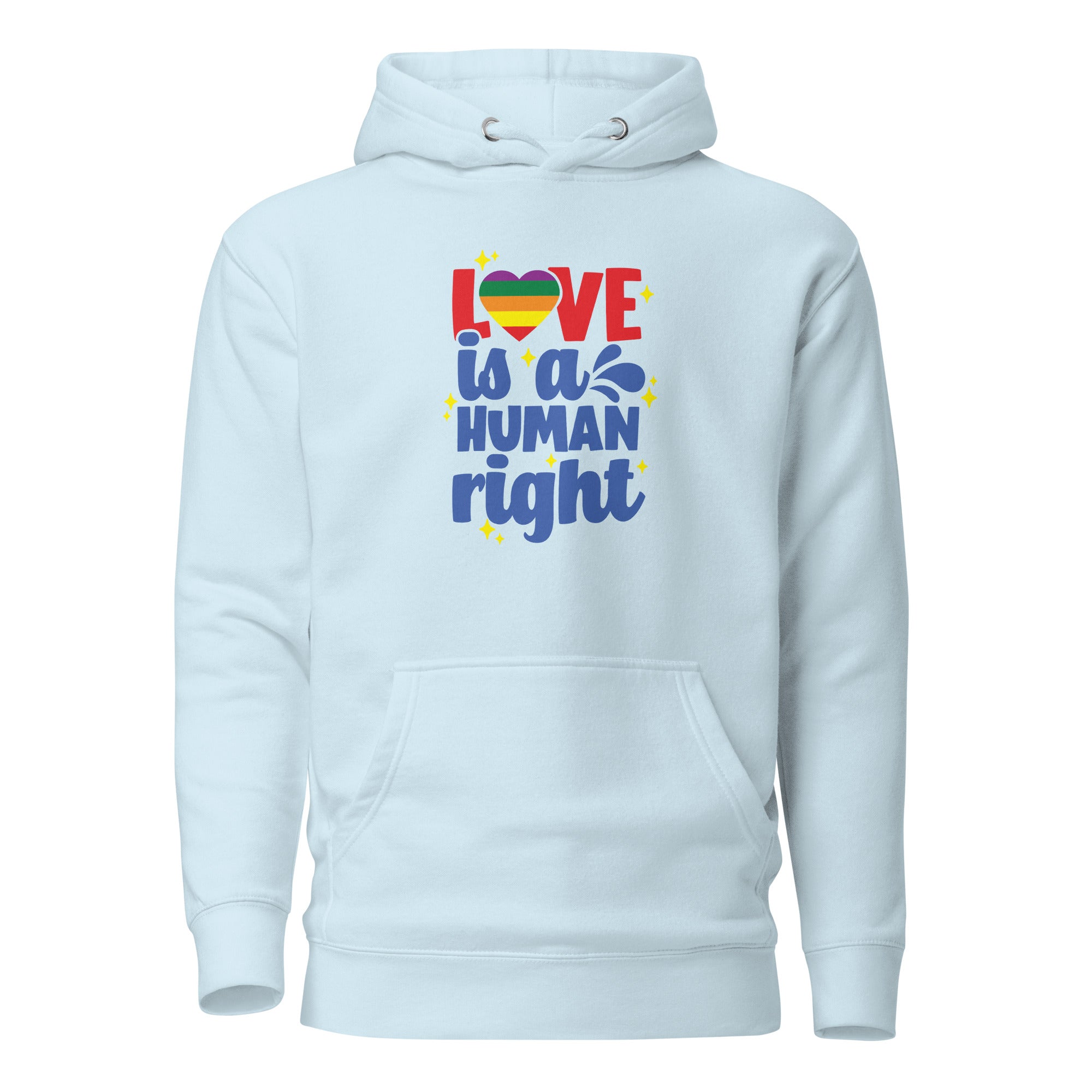 Unisex Hoodie Love is a human right