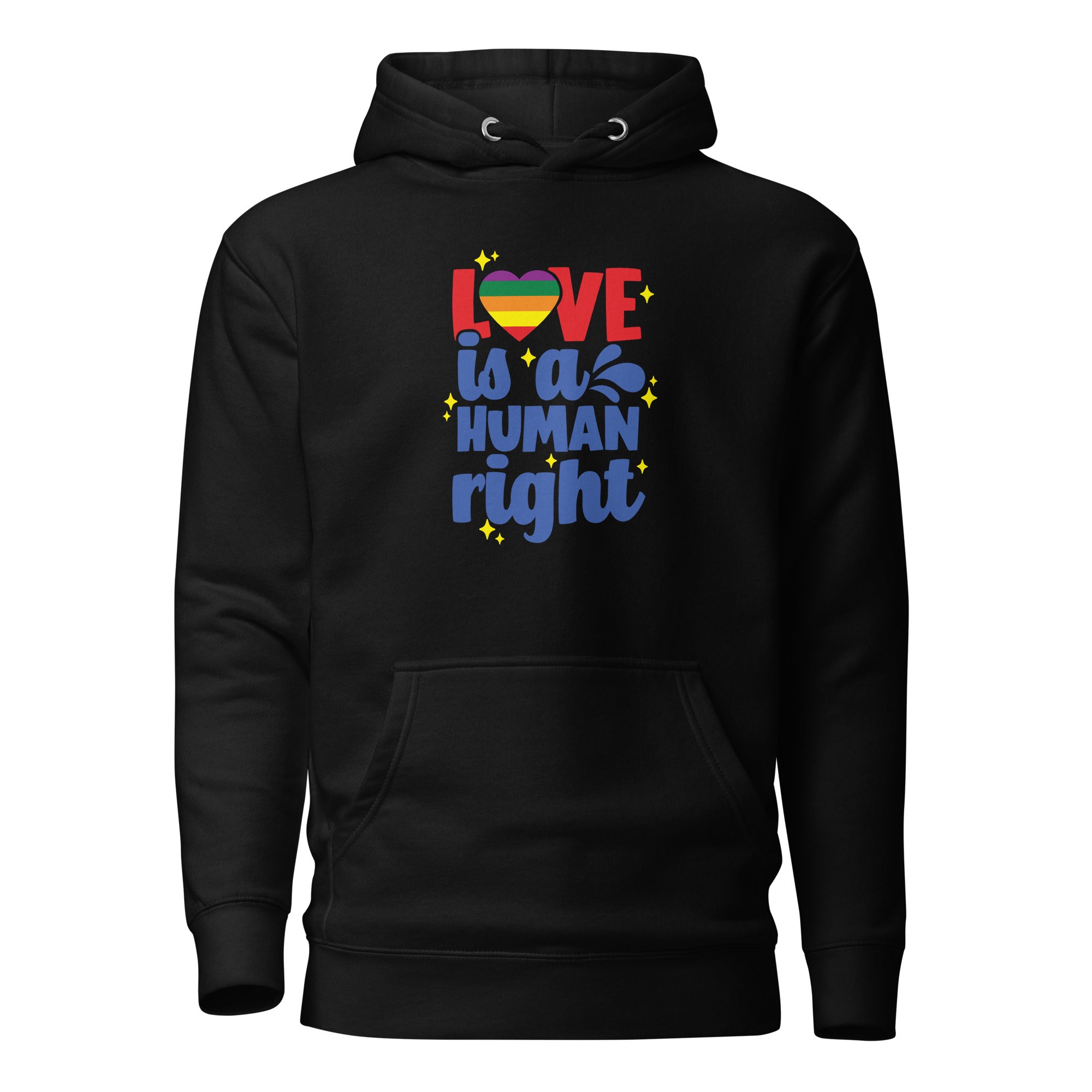 Unisex Hoodie Love is a human right
