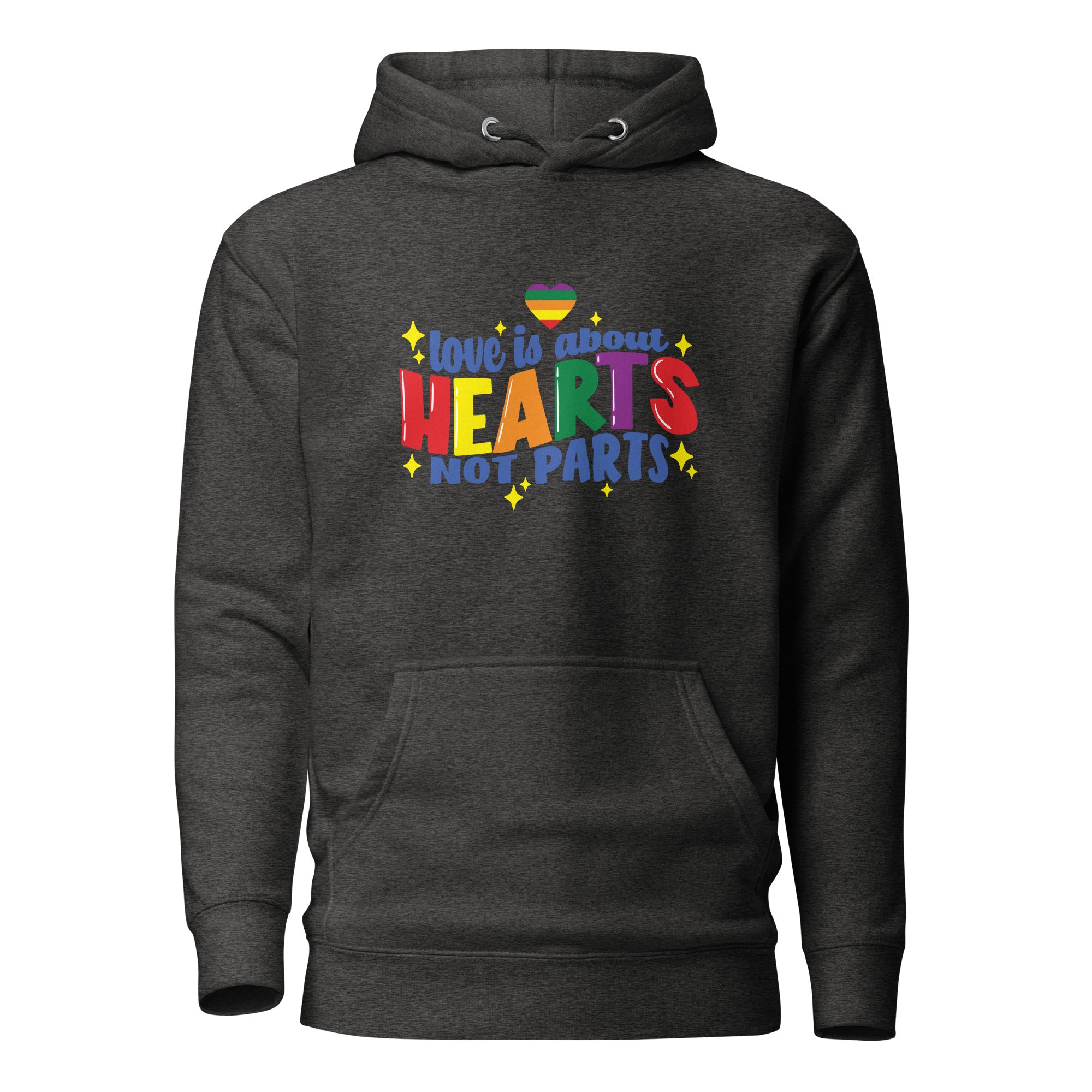 Unisex Hoodie Love is about hearts not parts