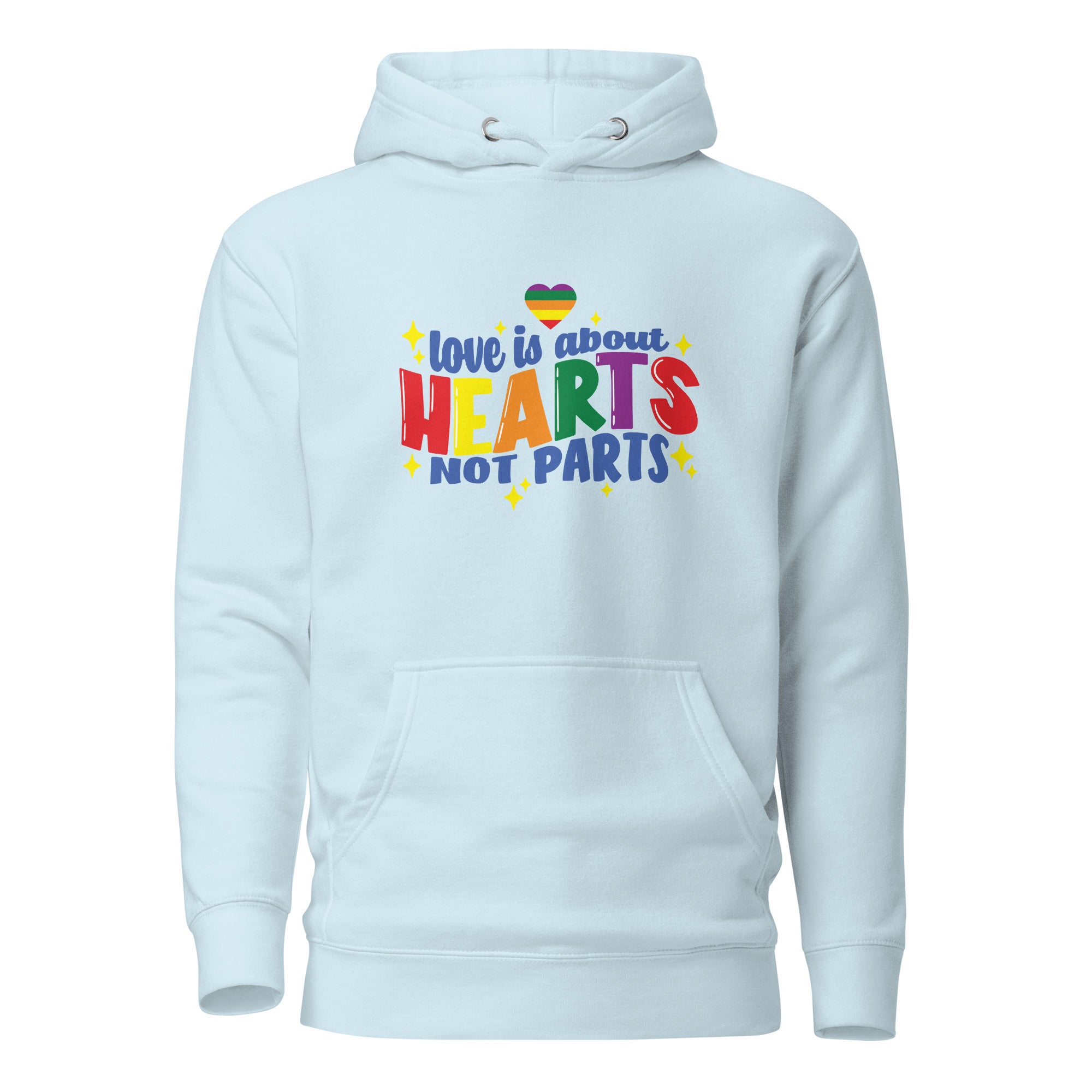 Unisex Hoodie Love is about hearts not parts