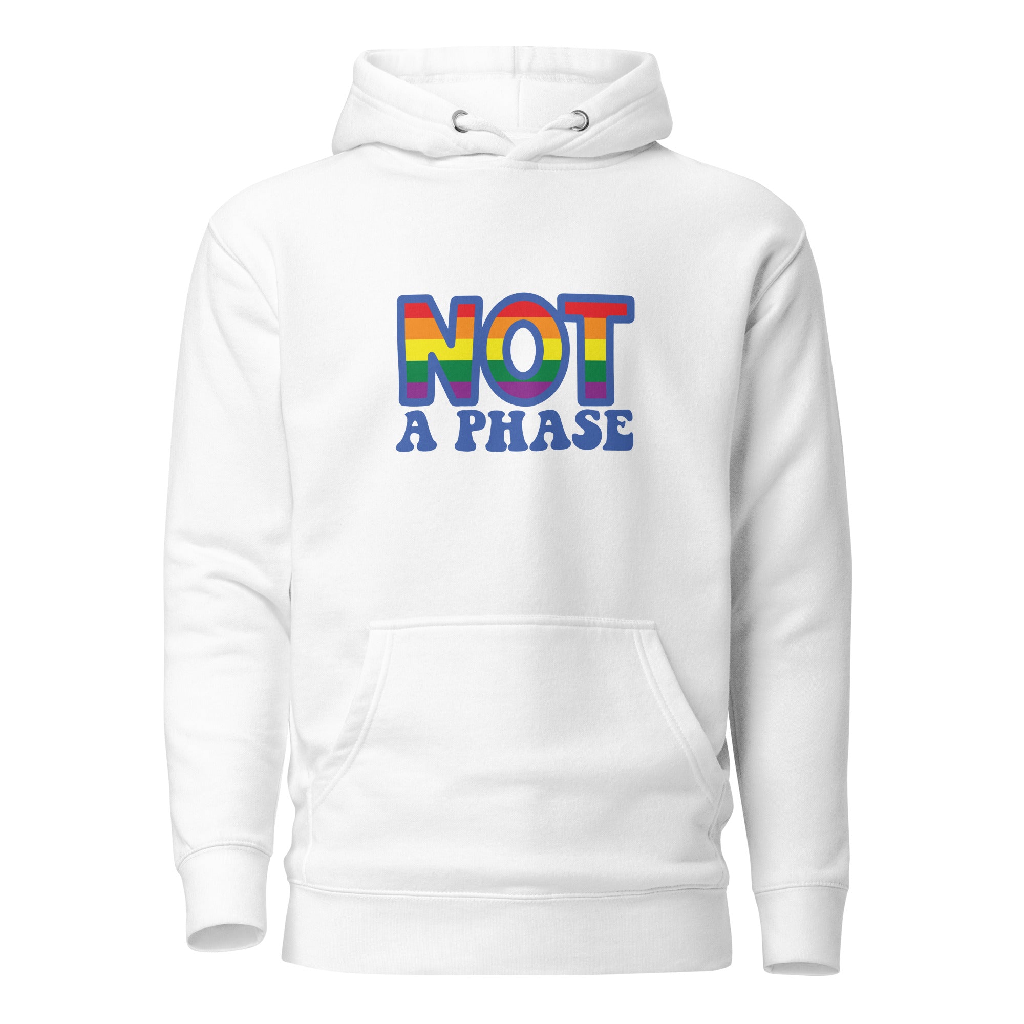 Unisex Hoodie Not a phase