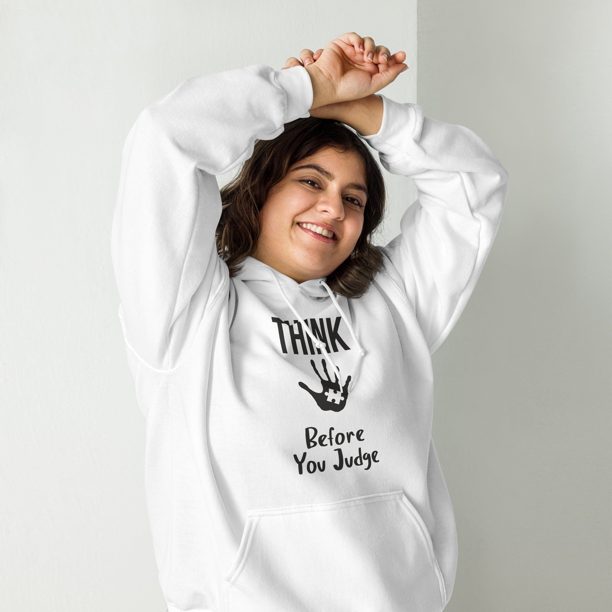 Unisex Hoodie Think before you judge